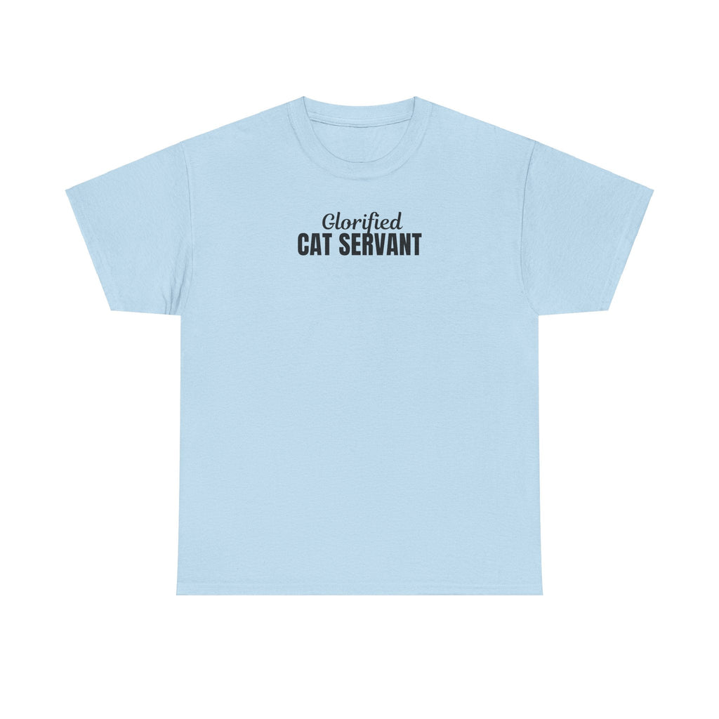 Glorified Cat Servant Unisex Heavy Cotton Tee - T-Shirt - EpiAl's Shop