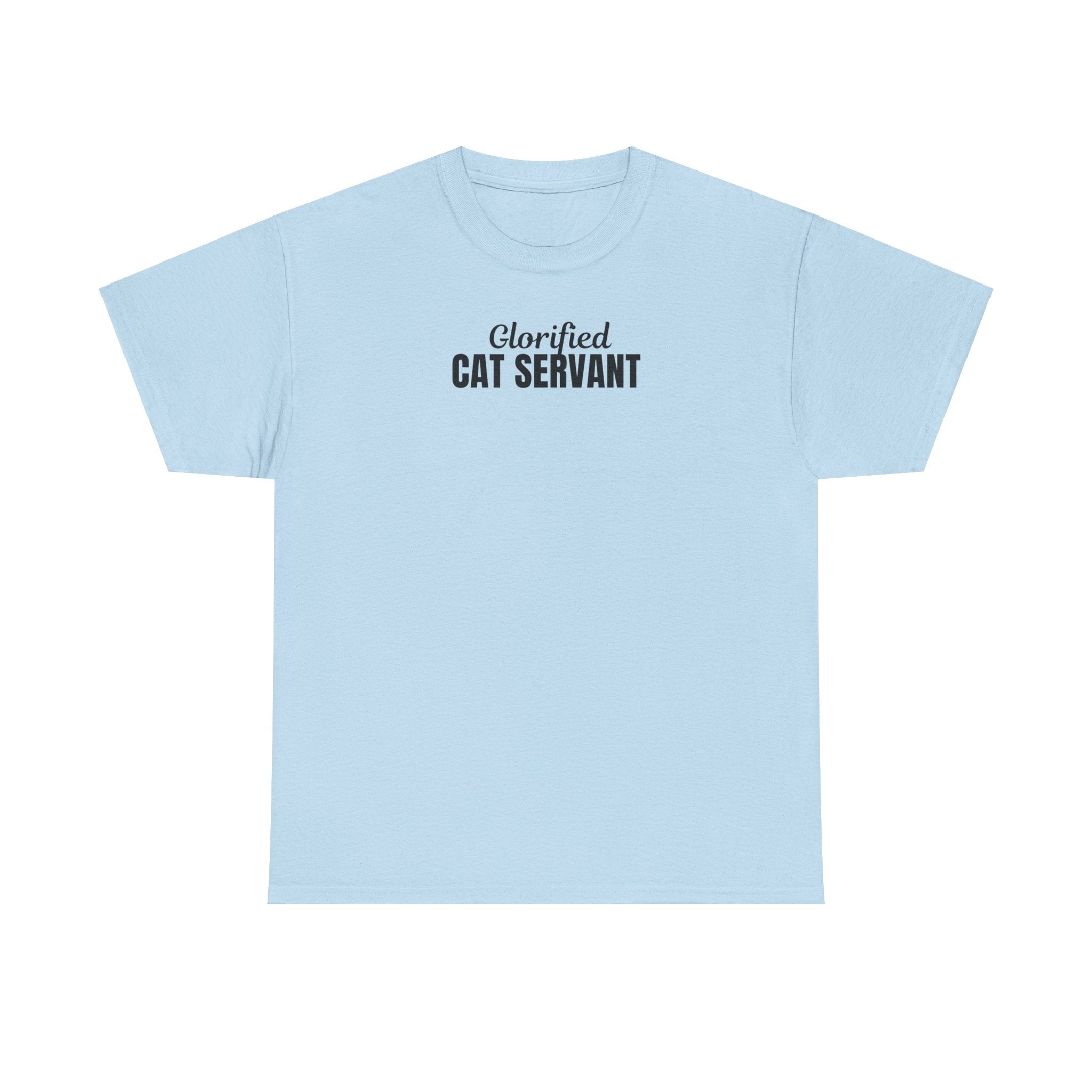 Glorified Cat Servant Unisex Heavy Cotton Tee - T-Shirt - EpiAl's Shop