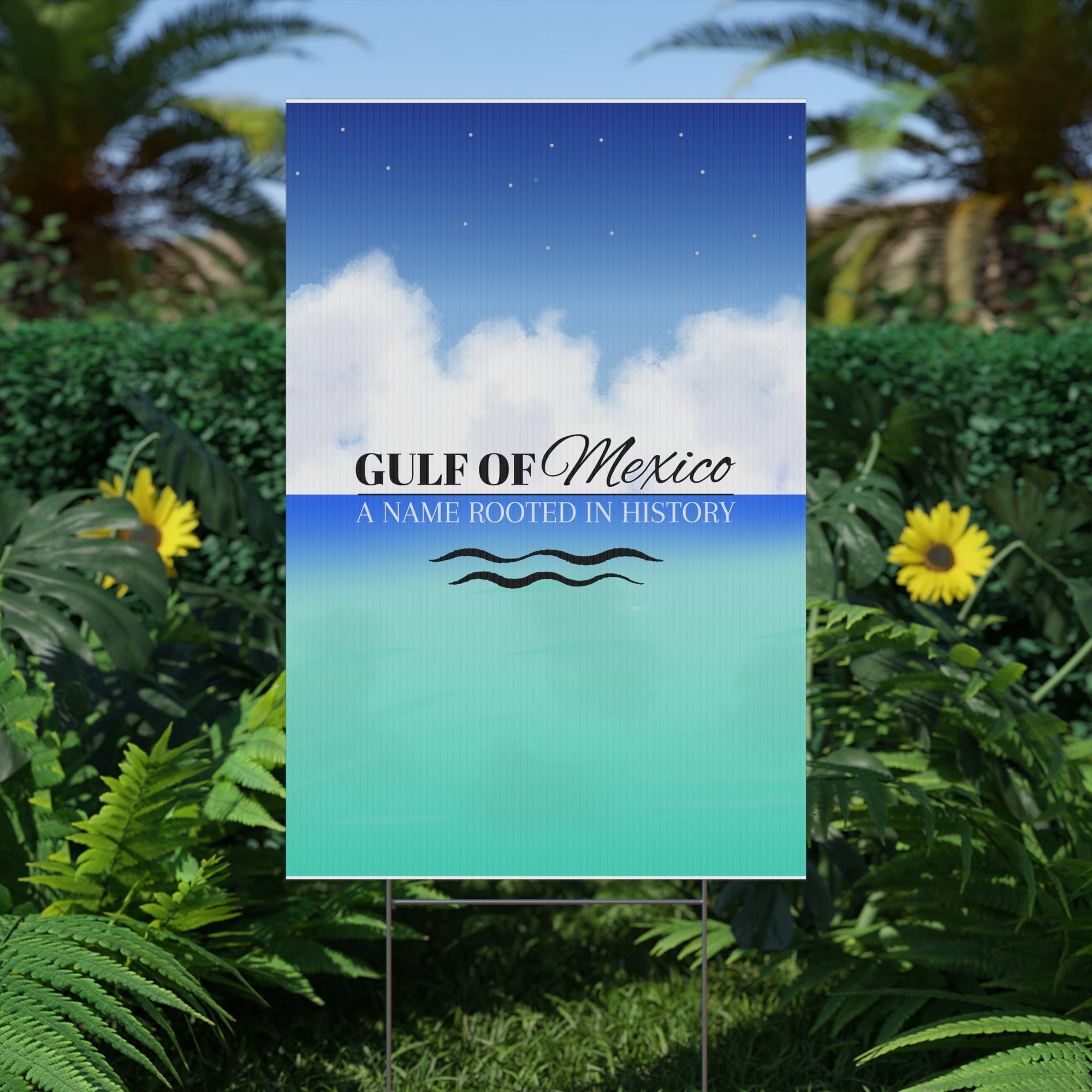 Gulf of Mexico Plastic Yard Sign - Decor, Outdoor - EpiAl's Shop