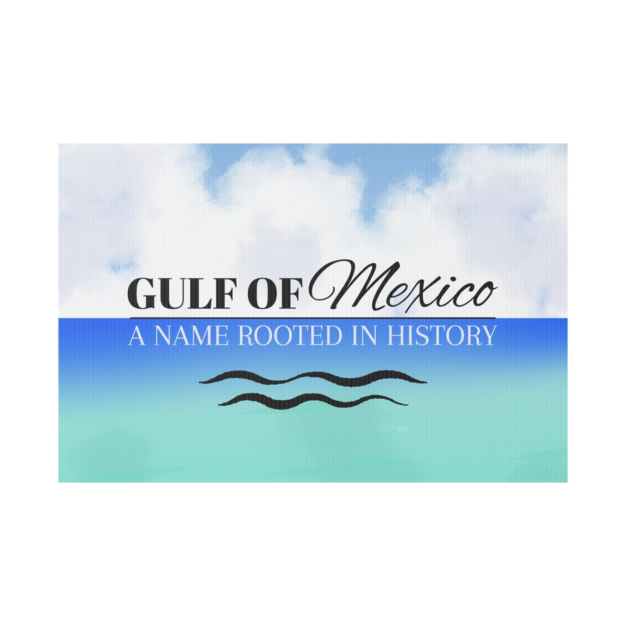 Gulf of Mexico Plastic Yard Sign - Decor, Outdoor - EpiAl's Shop