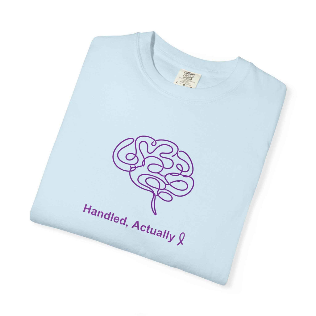 Handled, Actually – Epilepsy Awareness Unisex T-Shirt - Clothing, Unisex, T-Shirts - EpiAl's Shop