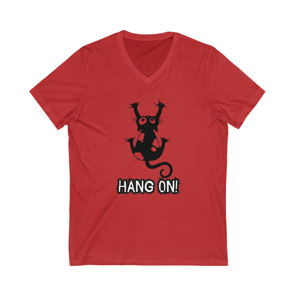 Hang On Unisex Jersey Short Sleeve V - Neck Tee - V - neck - Epileptic Al’s Shop
