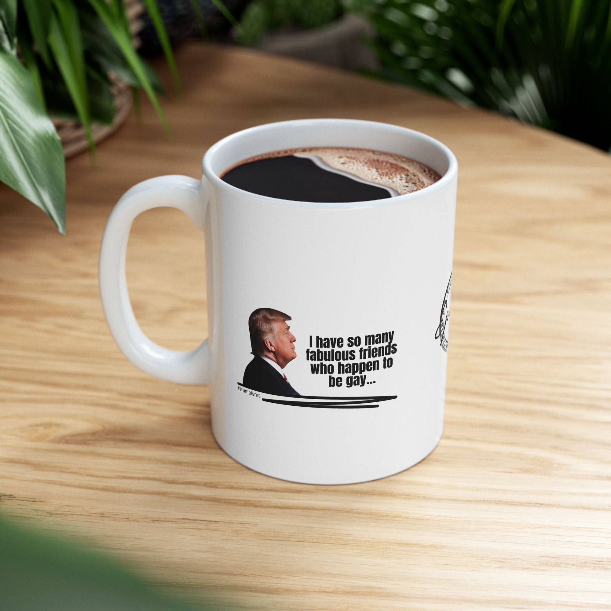 Happen to be Gay: Trumpisms Ceramic Mug, (11oz, 15oz) - Drinkware, Coffee Mugs - EpiAl's Shop