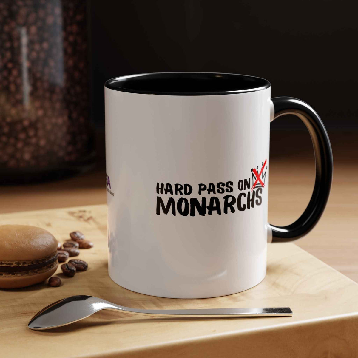 Hard Pass on Monarchs Mug – Sassy Anti-King Coffee Cup - Drinkware, Coffee Mugs - EpiAl's Shop