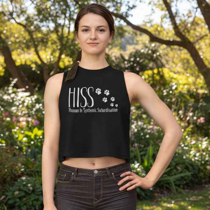 HISS Crop Tank – Human in Systemic Subordination Cat Crop Top - Clothing, Women, T-Shirts, Cropped - EpiAl's Shop