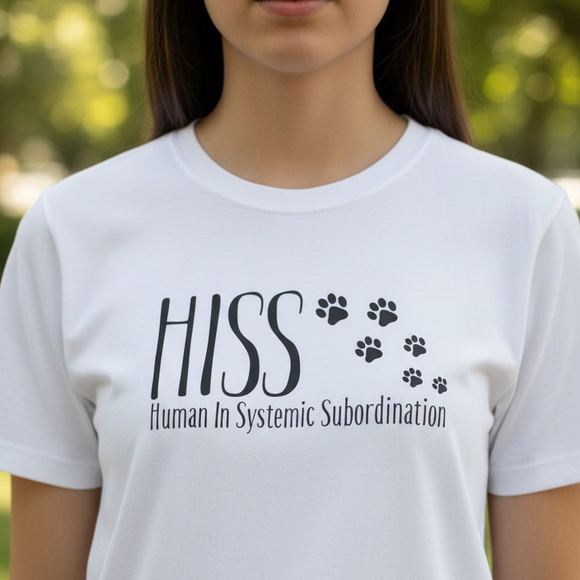 HISS – Human In Systemic Subordination Unisex T-Shirt - Clothing, Women, T-Shirts - EpiAl's Shop