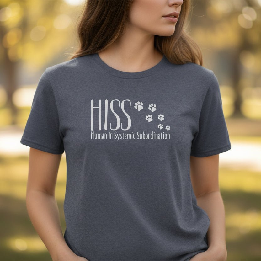 HISS – Human In Systemic Subordination Unisex T-Shirt - Clothing, Women, T-Shirts - EpiAl's Shop