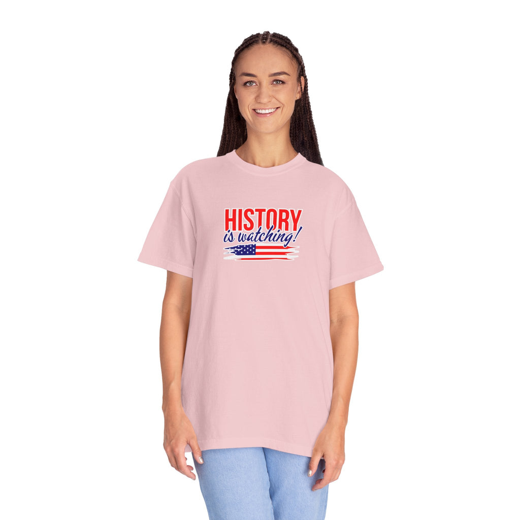 History Is Watching Patriotic Statement T-Shirt - Clothing, Unisex, T-Shirts - EpiAl's Shop