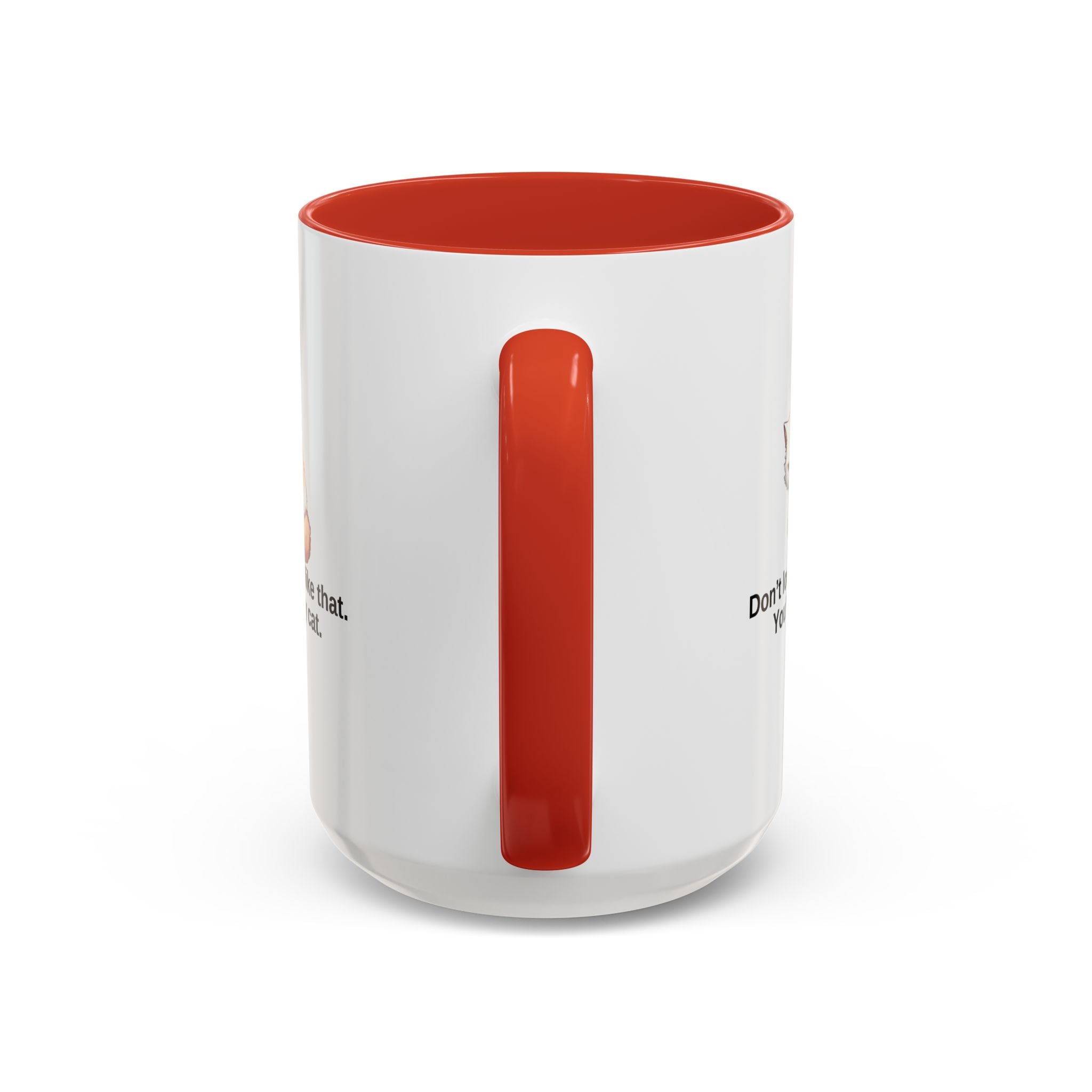 Humorous Cat Lover's Coffee Mug - 11/15oz Accent Mug - Drinkware, Coffee Mugs - EpiAl's Shop