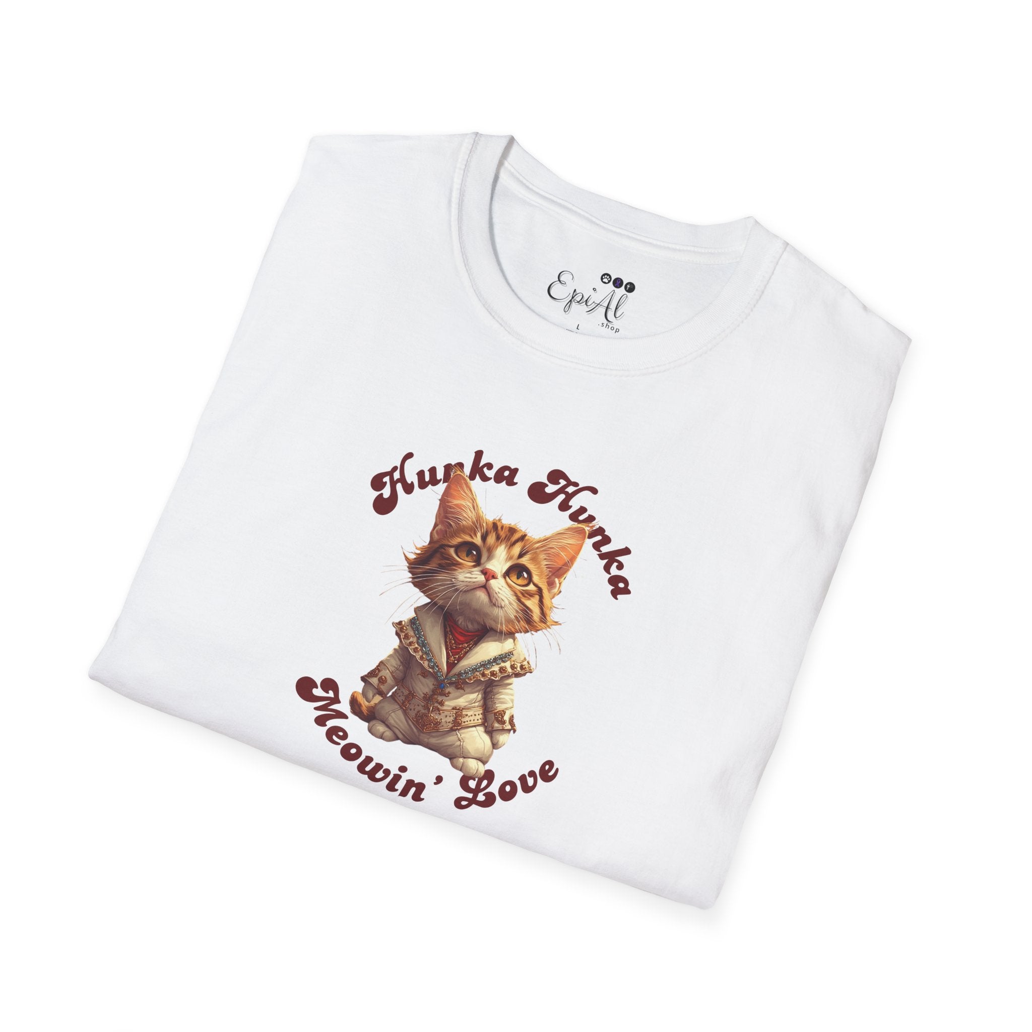 Hunka Hunka Meowin’ Love Graphic Unisex T-Shirt - Clothing, T-shirts - EpiAl's Shop