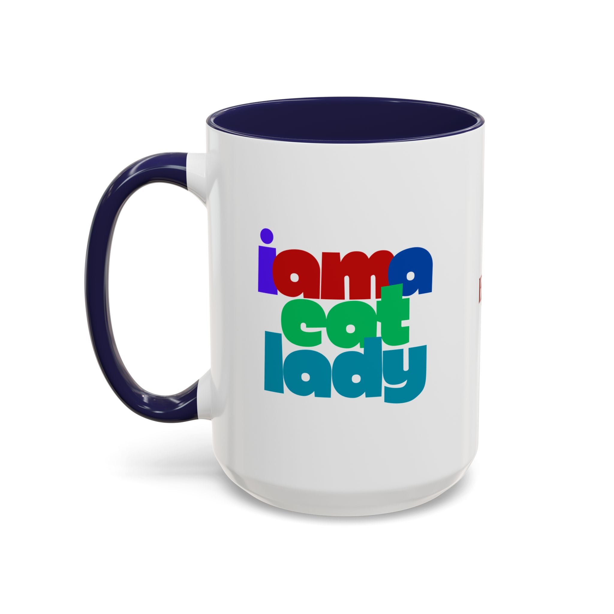 I Am a Cat Lady Accent Coffee Mug - Drinkware, Coffee Mugs - EpiAl's Shop