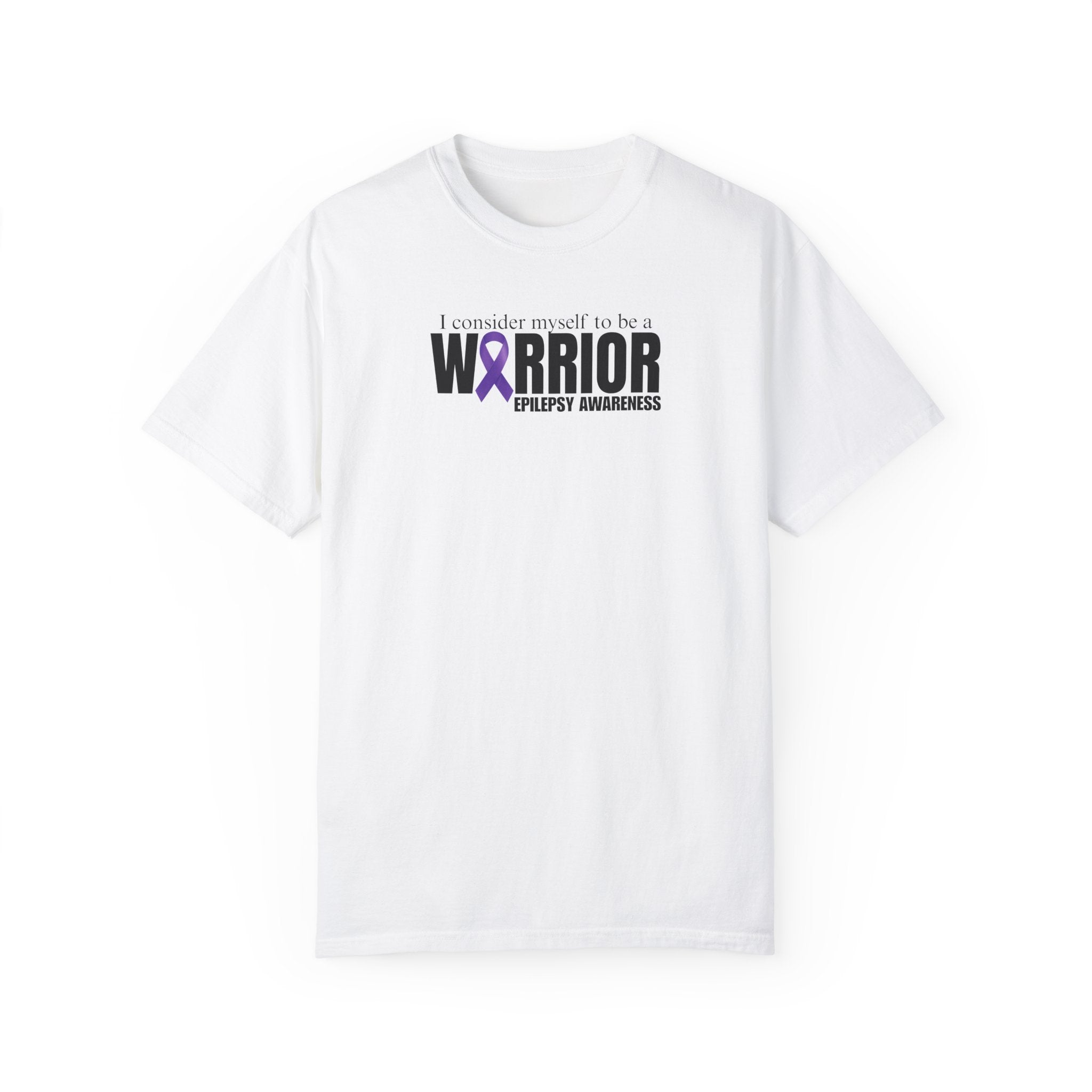 I Am a Warrior Epilepsy Awareness T-Shirt | Unisex Garment - Dyed Tee - Clothing, T-shirts - EpiAl's Shop