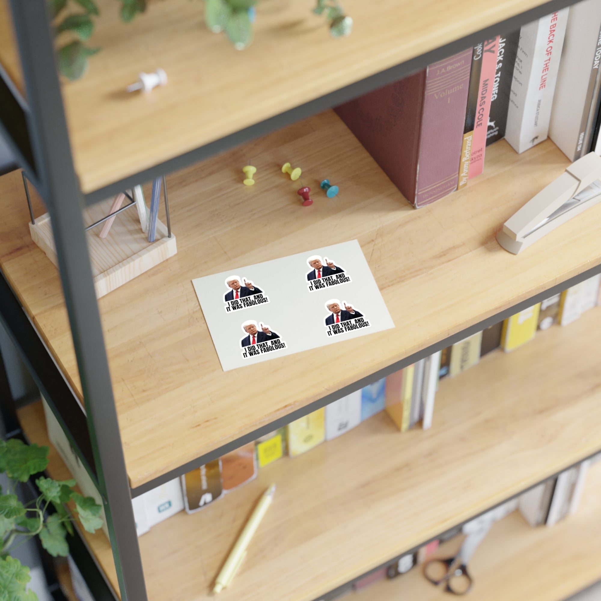 I Did That Sticker Sheets - Humorous Political Stickers - Paper Products, Stickers - EpiAl's Shop