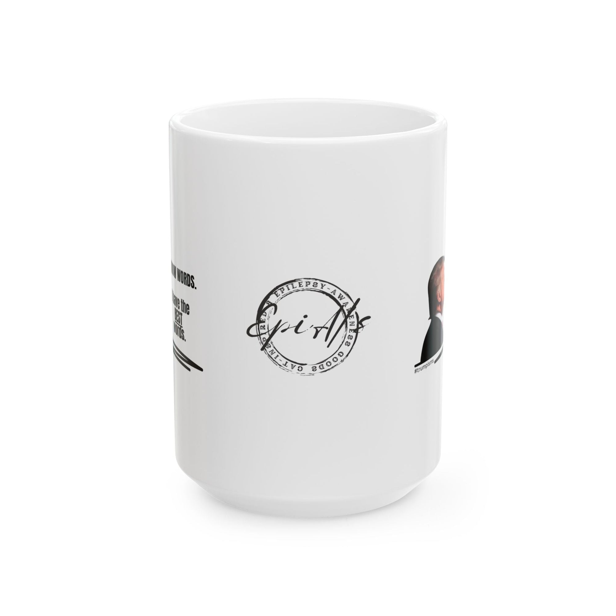I Know Words: Trumpisms Ceramic Mug, (11oz, 15oz) - Drinkware, Coffee Mugs - EpiAl's Shop