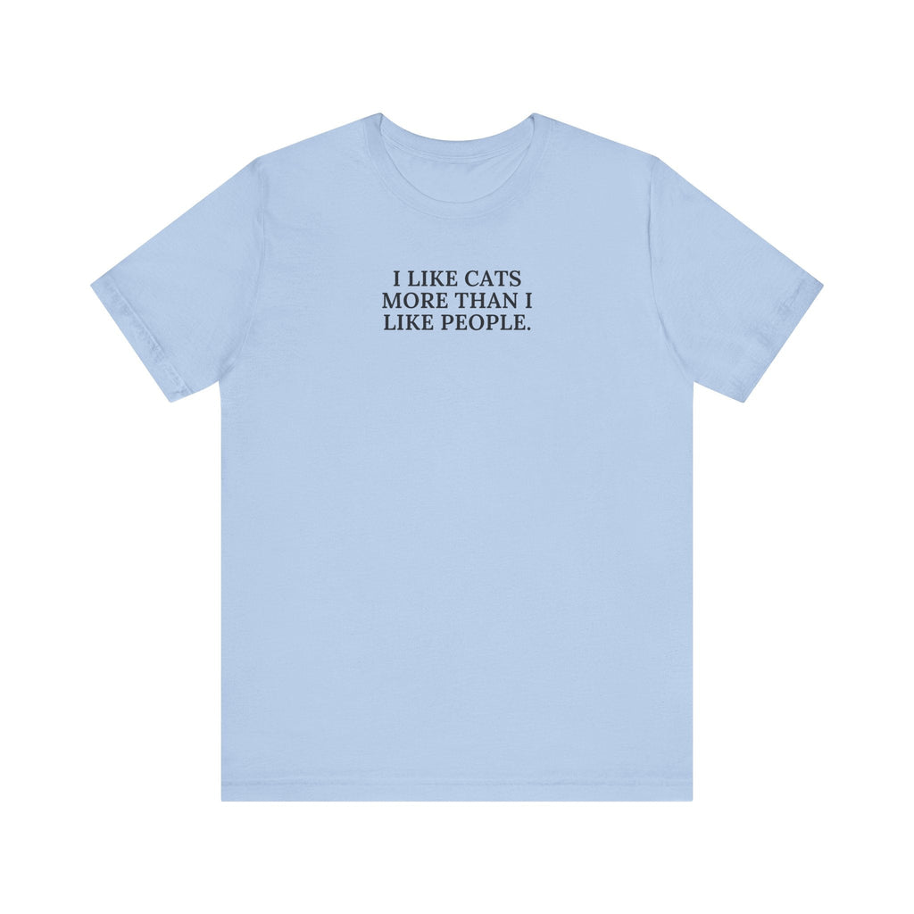 I Like Cats Unisex Jersey Short Sleeve Tee - T-Shirt - EpiAl's Shop