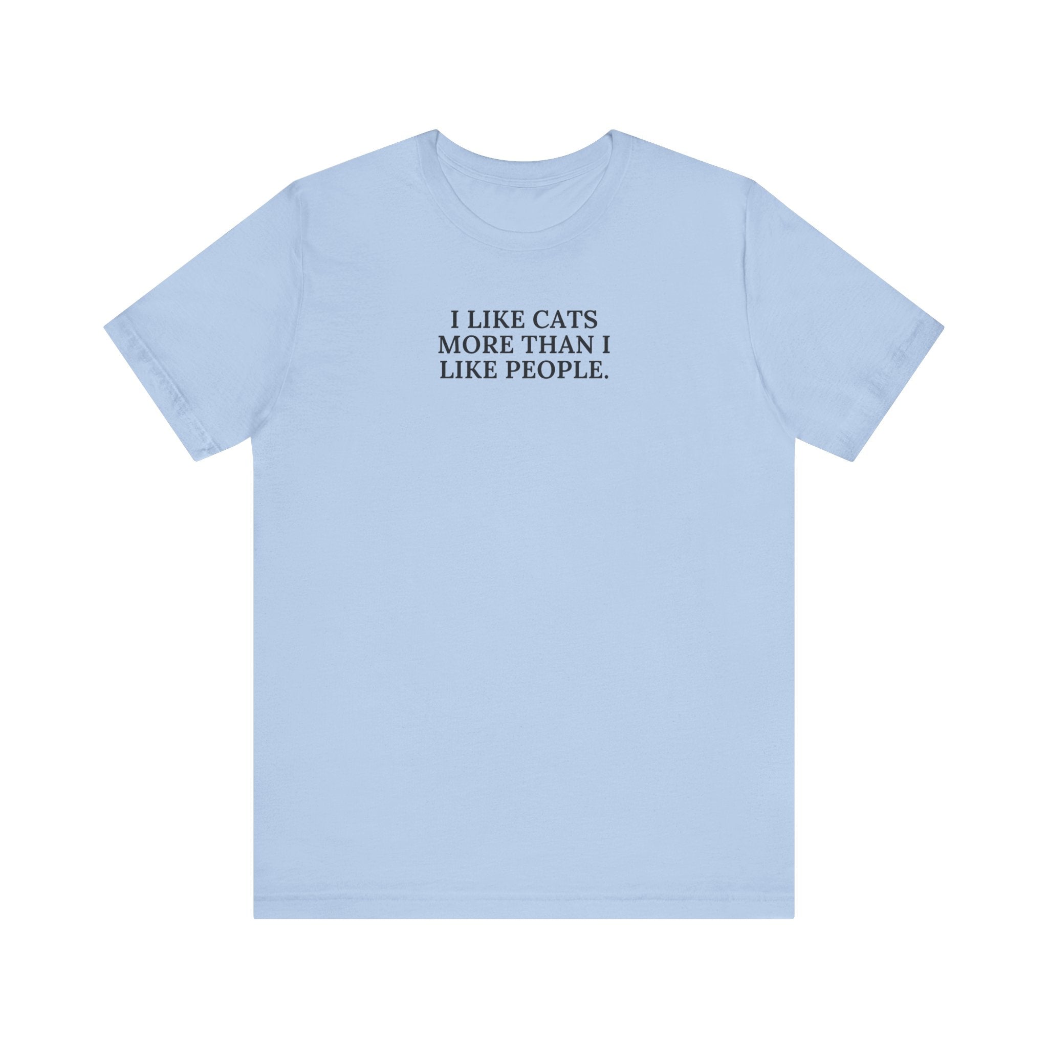 I Like Cats Unisex Jersey Short Sleeve Tee - T-Shirt - EpiAl's Shop