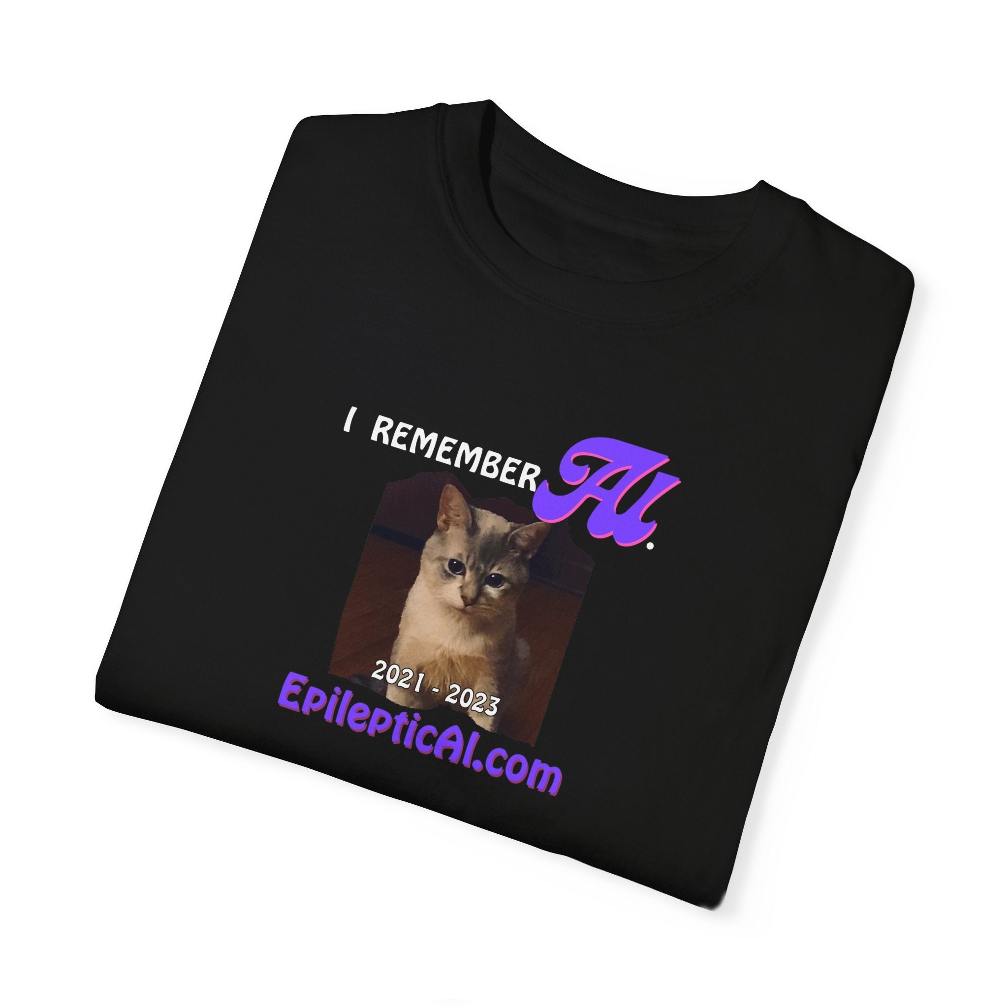 I Remember Al Unisex Garment-Dyed T-shirt - EpiAl's Shop