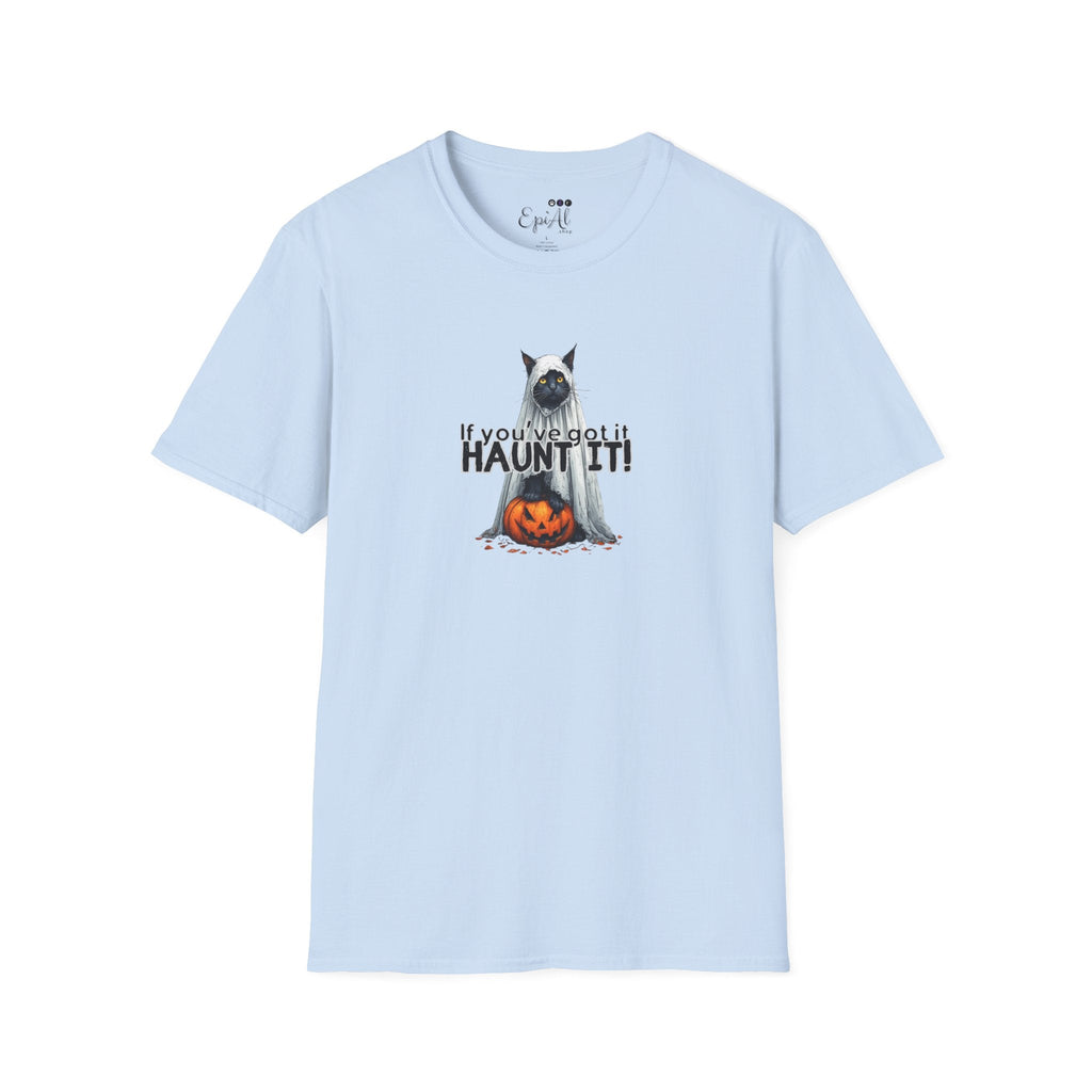 If You've Got It Haunt It Halloween Unisex Softstyle T-Shirt - Clothing, T-shirts - EpiAl's Shop