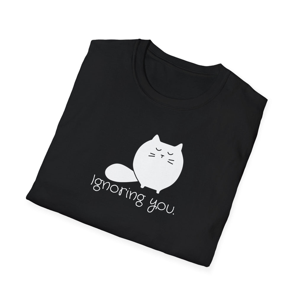 Ignoring You Unisex Softstyle T - Shirt - T - Shirt - Epileptic Al’s Shop