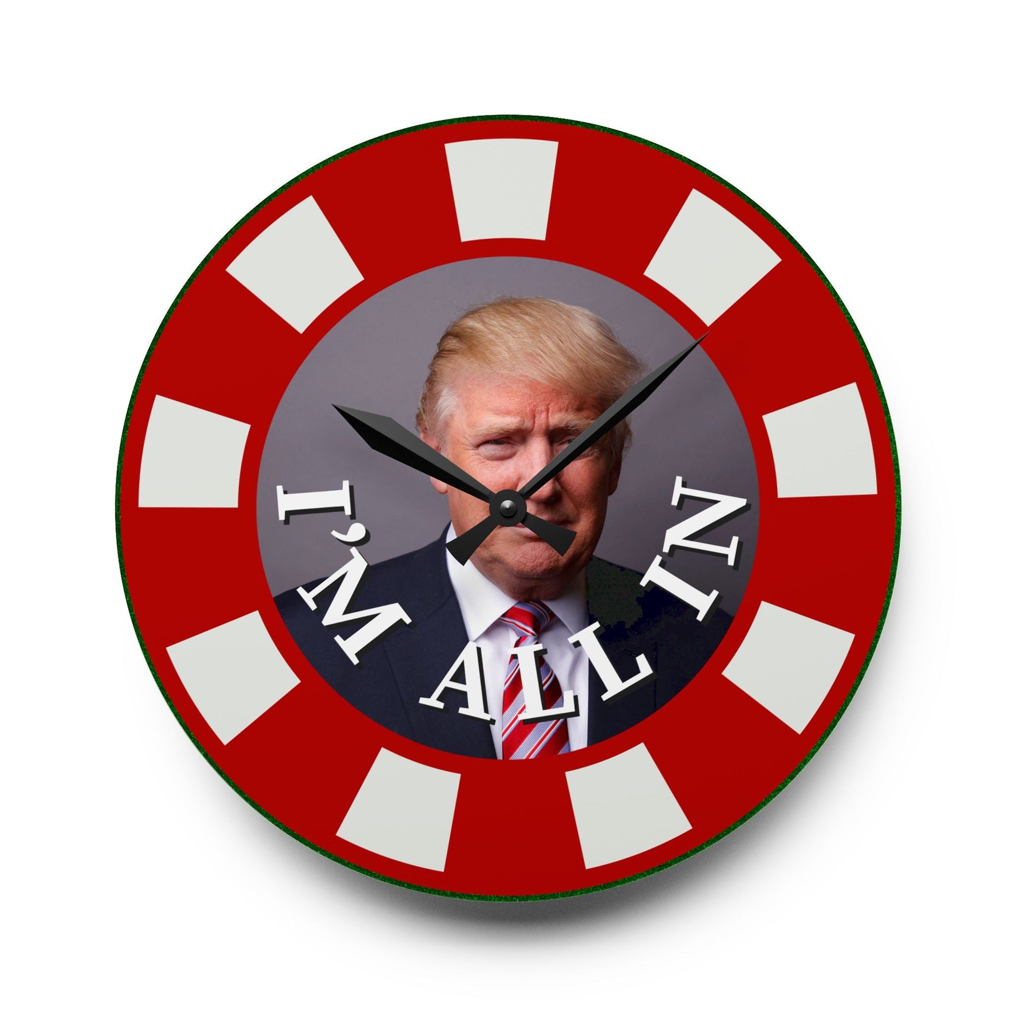 I'm All In with Trump Acrylic Wall Clock – Bold Design for Unique Home Decor - Decor, Home, Wall Clocks - EpiAl's Shop