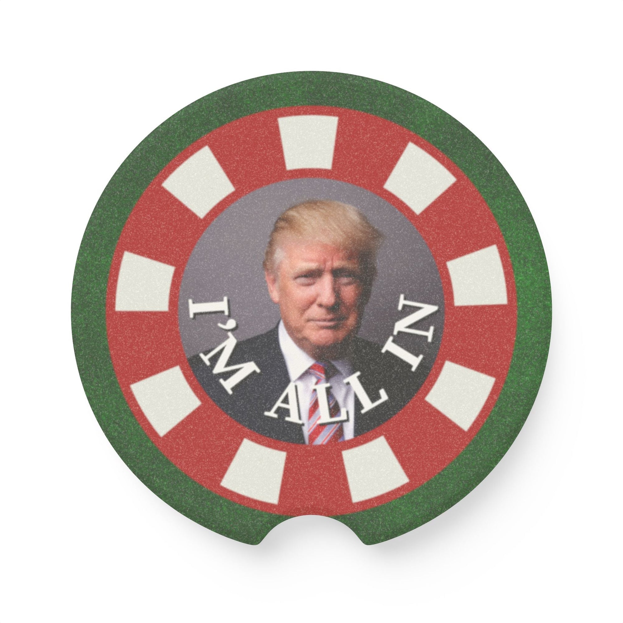 I'm All In with Trump Soapstone Car Coaster - Accessories, Auto, Coasters - EpiAl's Shop