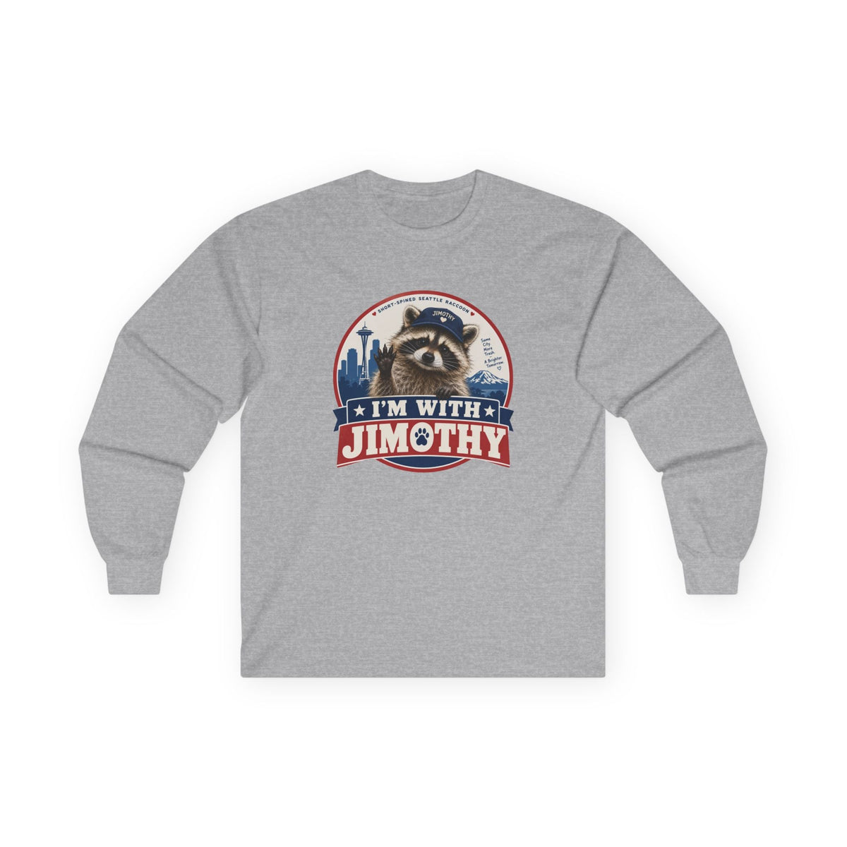 I’m With Jimothy Raccoon Long Sleeve T-Shirt - Clothing, Unisex, T-Shirts, Long-Sleeved - EpiAl's Shop
