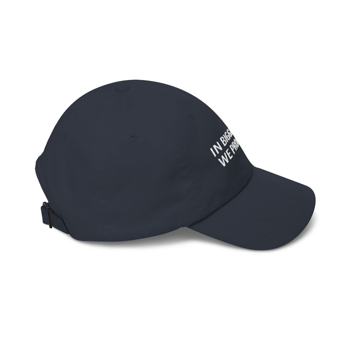 In Biggitude We Trust Dad Hat - Hats, Baseball & Trucker - EpiAl's Shop