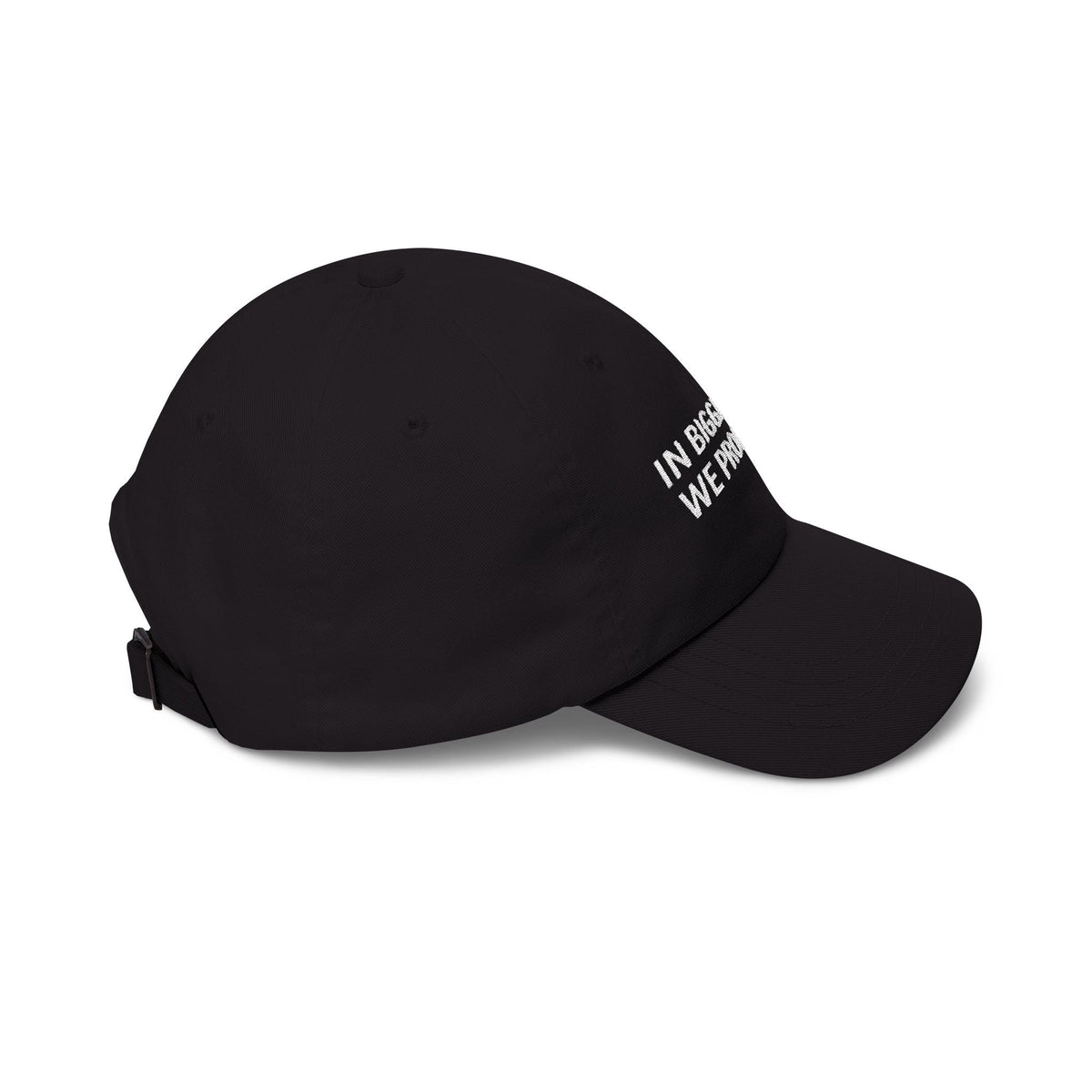 In Biggitude We Trust Dad Hat - Hats, Baseball & Trucker - EpiAl's Shop
