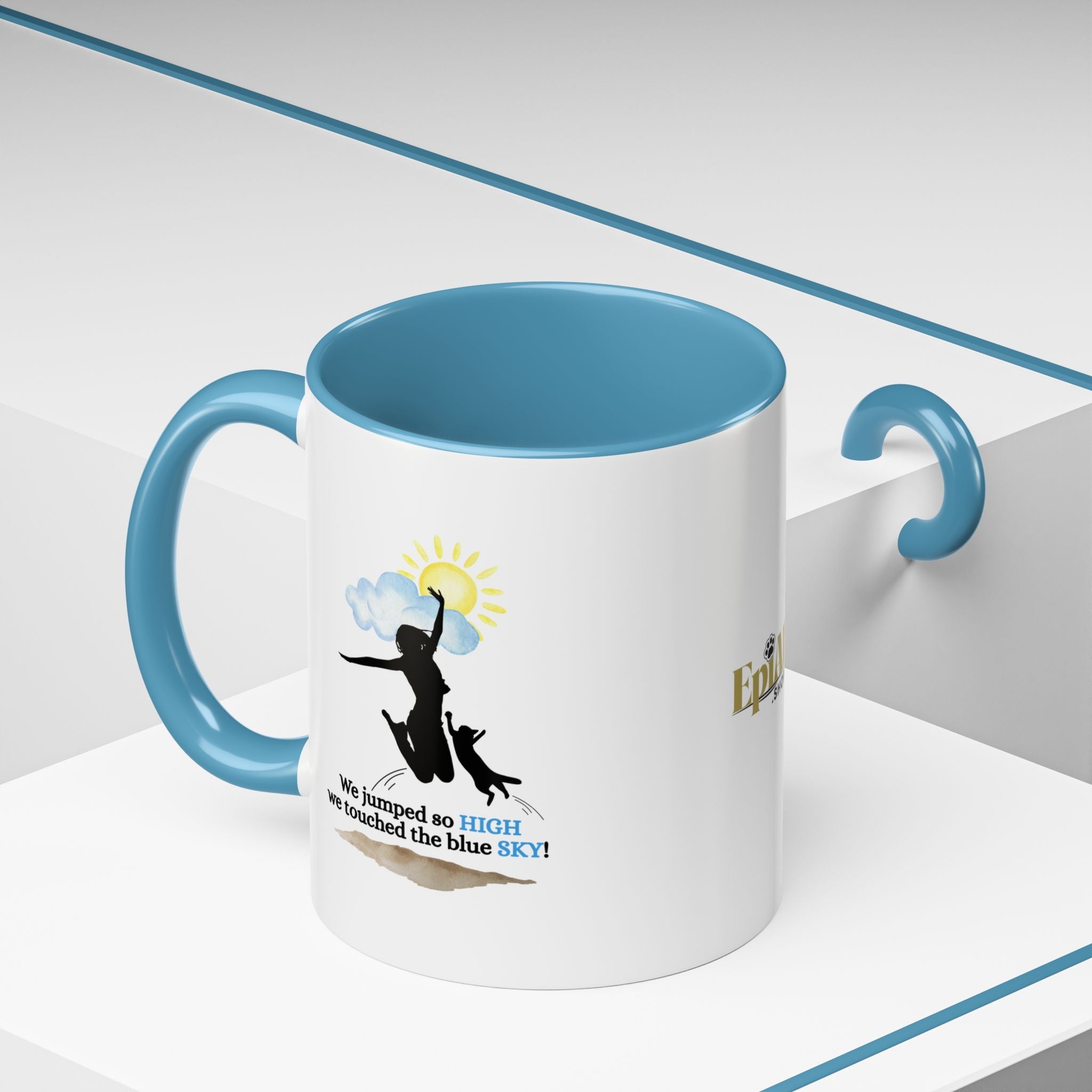 Inspirational Coffee Mug - "We Jumped So High" - Fun and Motivational Gift for Cat Lovers - Drinkware, Coffee Mugs - EpiAl's Shop