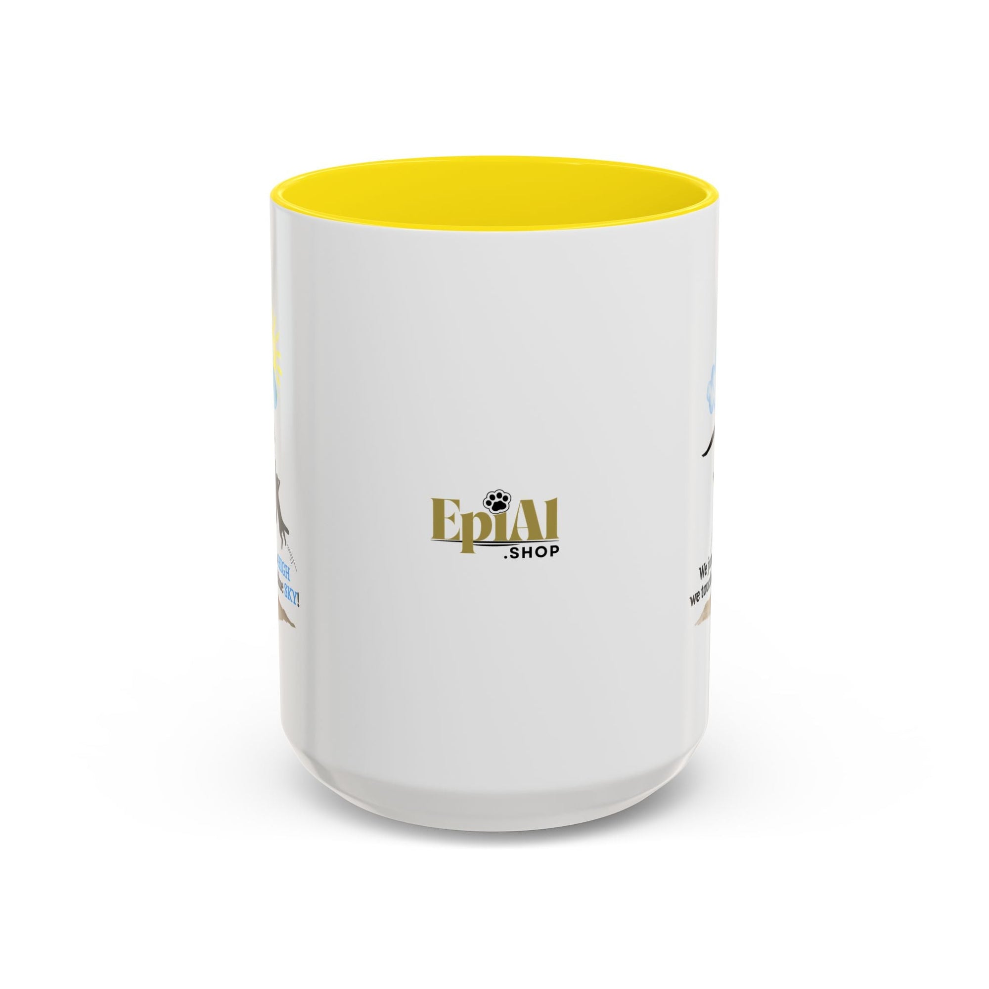 Inspirational Coffee Mug - "We Jumped So High" - Fun and Motivational Gift for Cat Lovers - Drinkware, Coffee Mugs - EpiAl's Shop