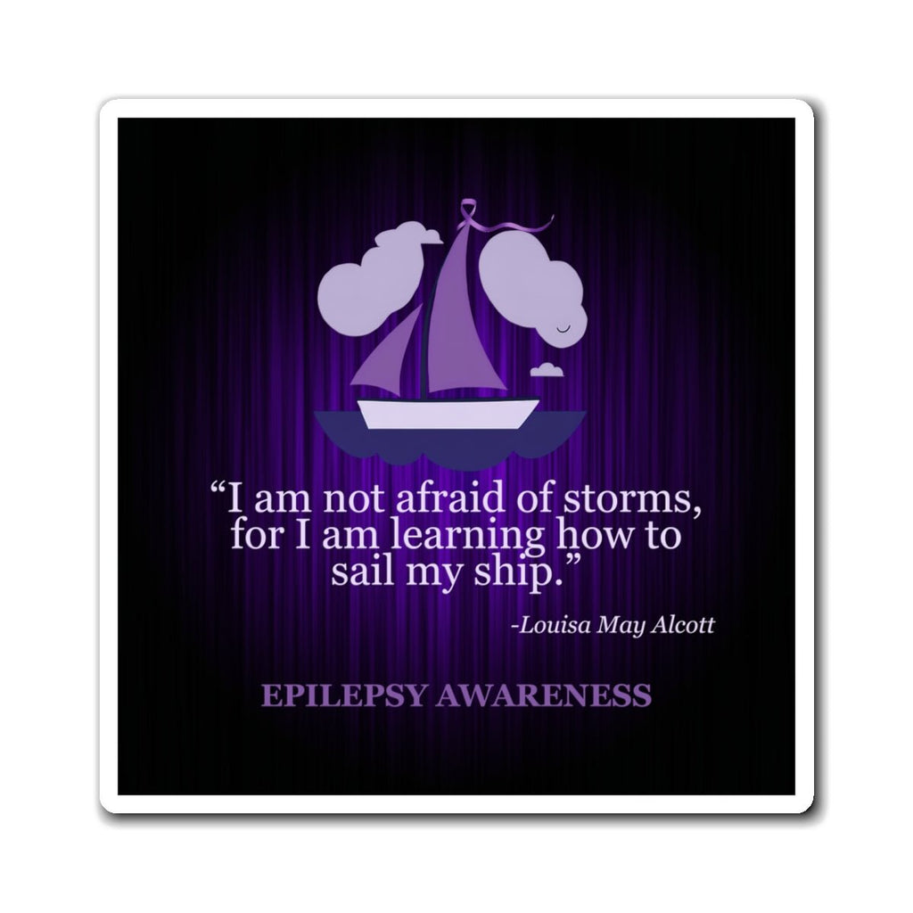 Inspirational Epilepsy Awareness Magnet - Sail My Ship Design - Decor, Kitchen, Magnets - EpiAl's Shop