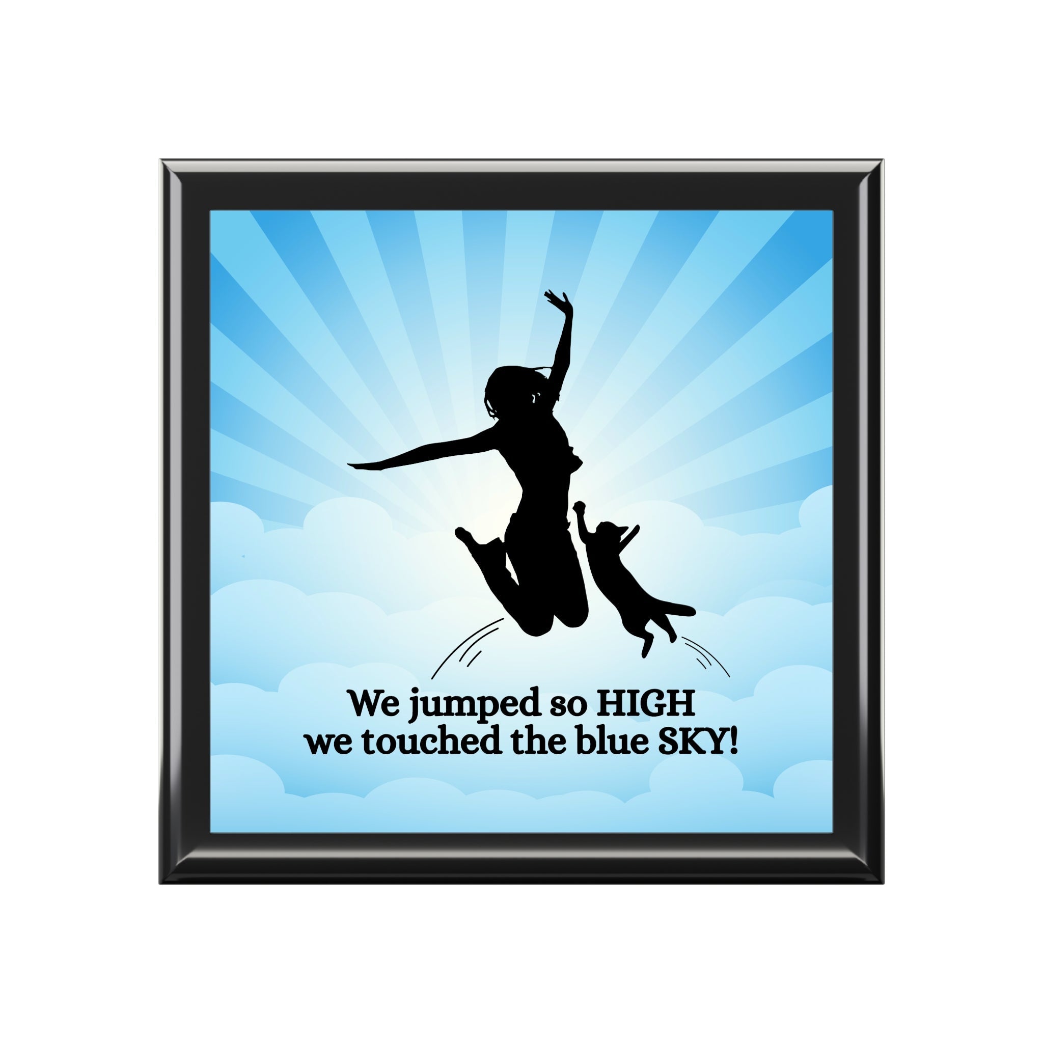 Inspirational Jewelry Box - We Jumped So High, We Touched the Blue Sky! - Decor, Bedroom, Jewelry Boxes - EpiAl's Shop