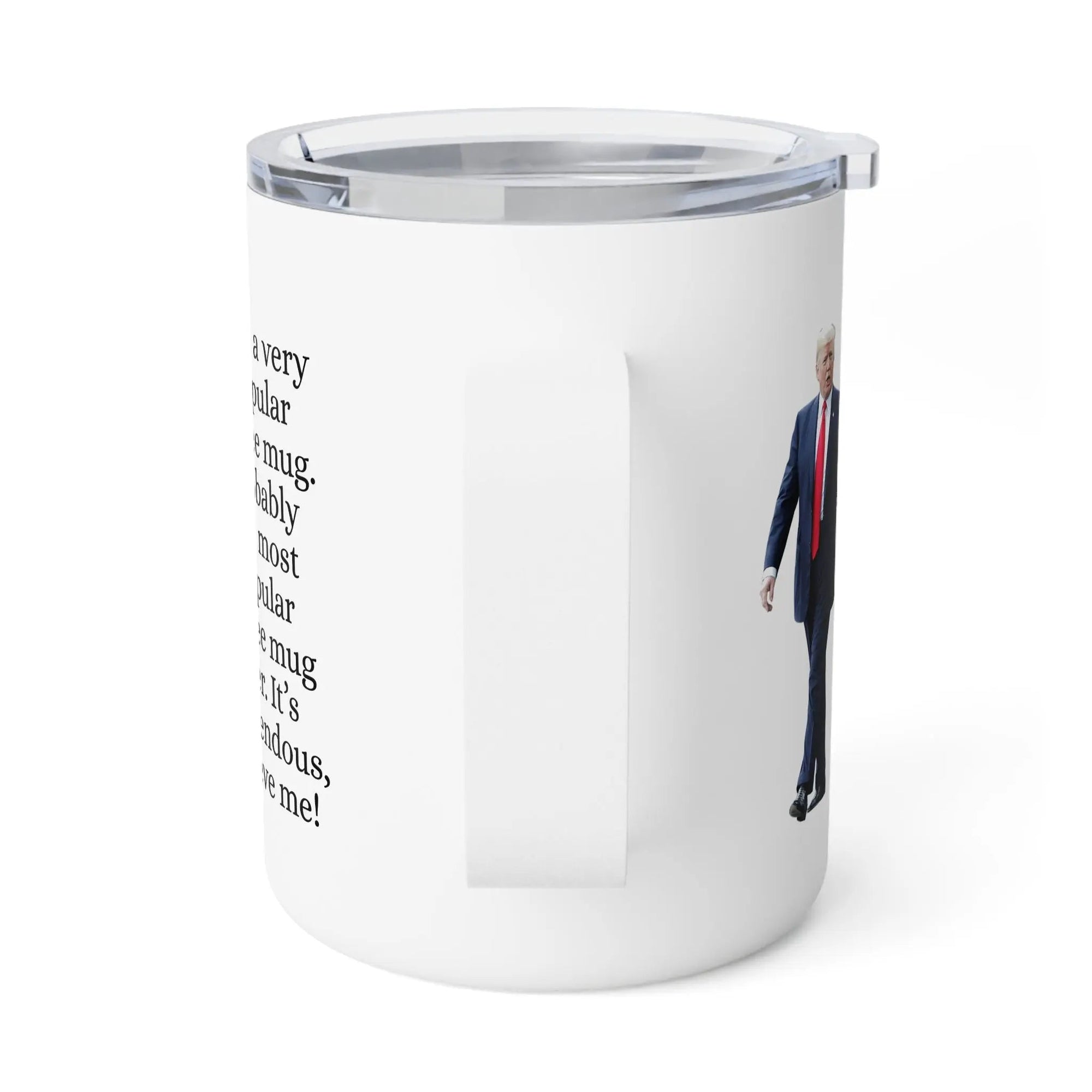 Insulated Coffee Mug - 'Most Popular Mug' - Perfect Gift for Coffee Lovers and Trump Fans - Drinkware, Coffee Mugs - EpiAl's Shop