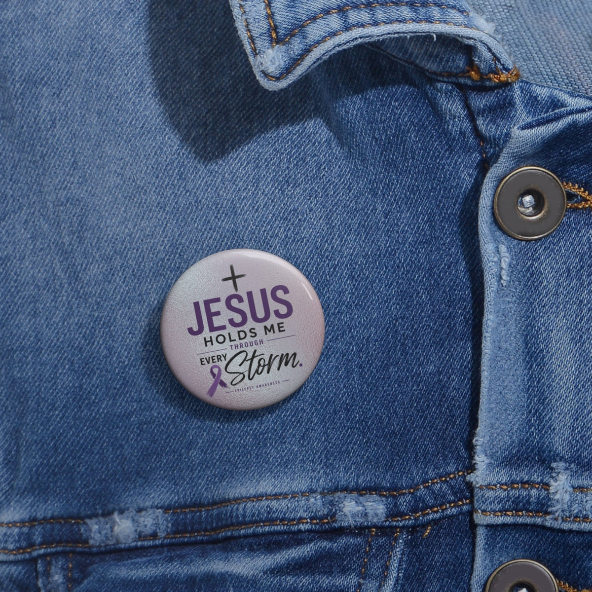 Jesus Holds Me Through Every Storm Epilepsy Awareness Pinback Button - Buttons, Pinback - EpiAl's Shop