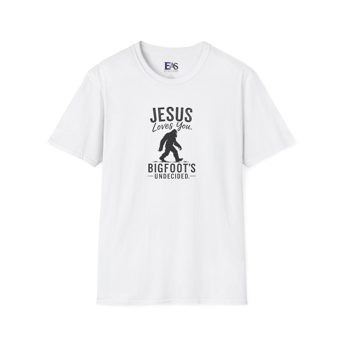 Jesus Loves You, Bigfoot’s Undecided T-Shirt | Funny Christian Sasquatch Tee - Clothing, Unisex, T-Shirts - EpiAl's Shop
