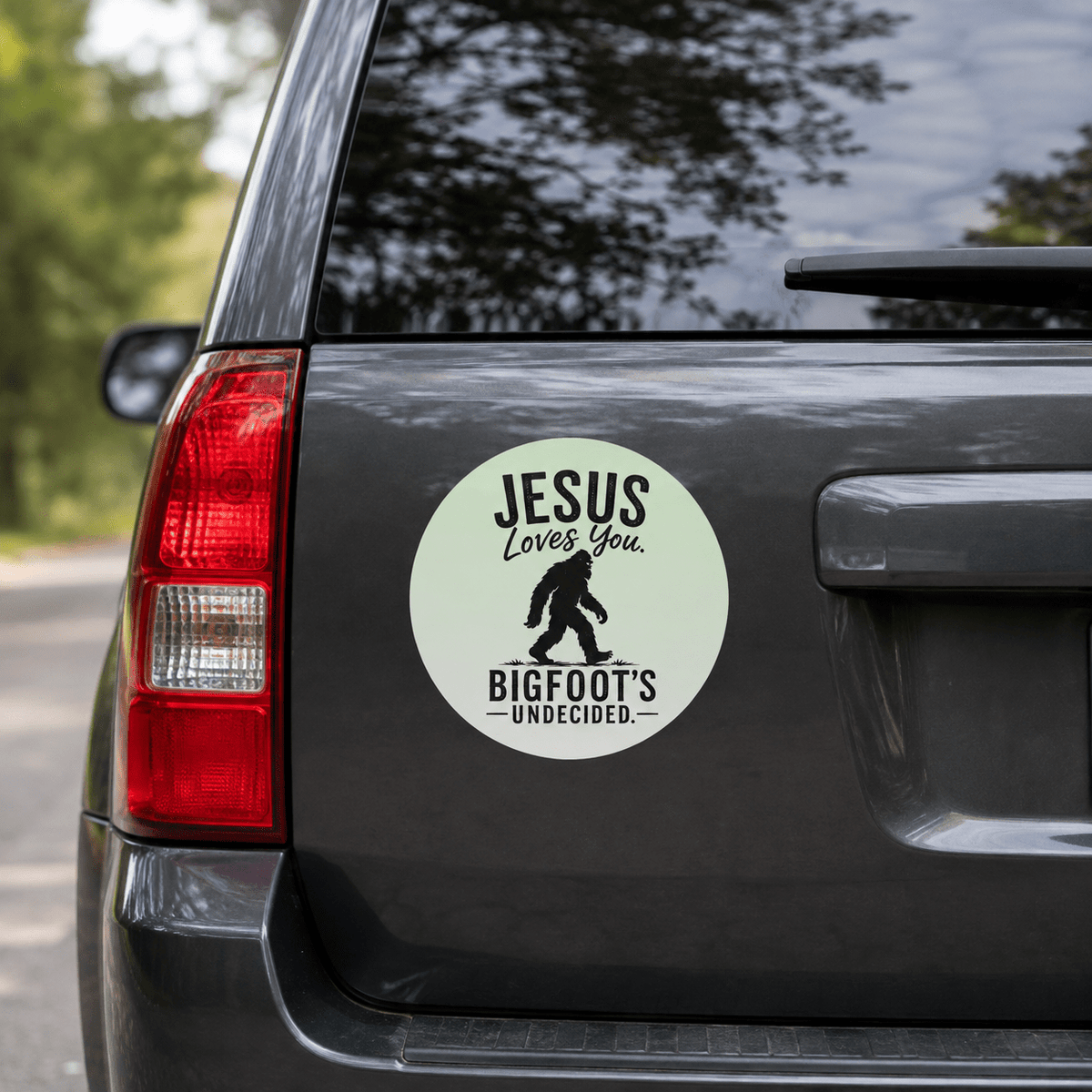 Jesus Loves You. Bigfoot’s Undecided. Vinyl Sticker - Decals & Stickers - EpiAl's Shop
