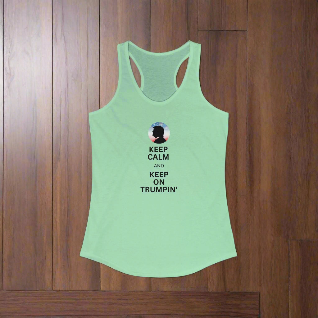 Keep Calm and Keep on Trumpin' Racerback Tank for Women - Clothing, Tank Tops - EpiAl's Shop