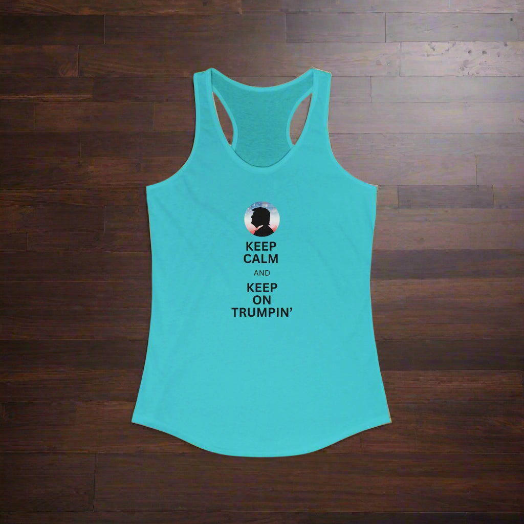 Keep Calm and Keep on Trumpin' Racerback Tank for Women - Clothing, Tank Tops - EpiAl's Shop