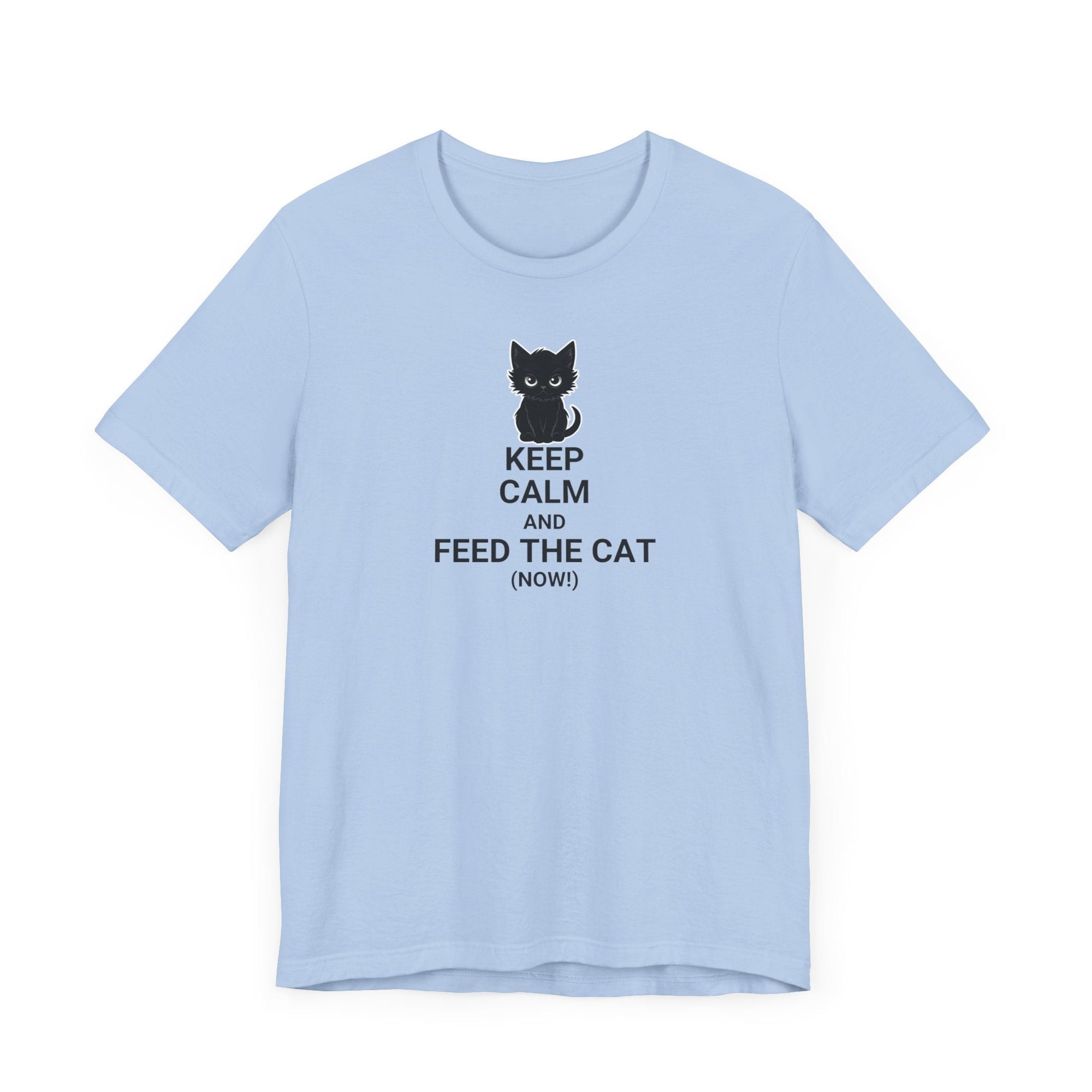 Keep Calm Feed the Cat Unisex Jersey Short Sleeve Tee - T-Shirt - EpiAl's Shop
