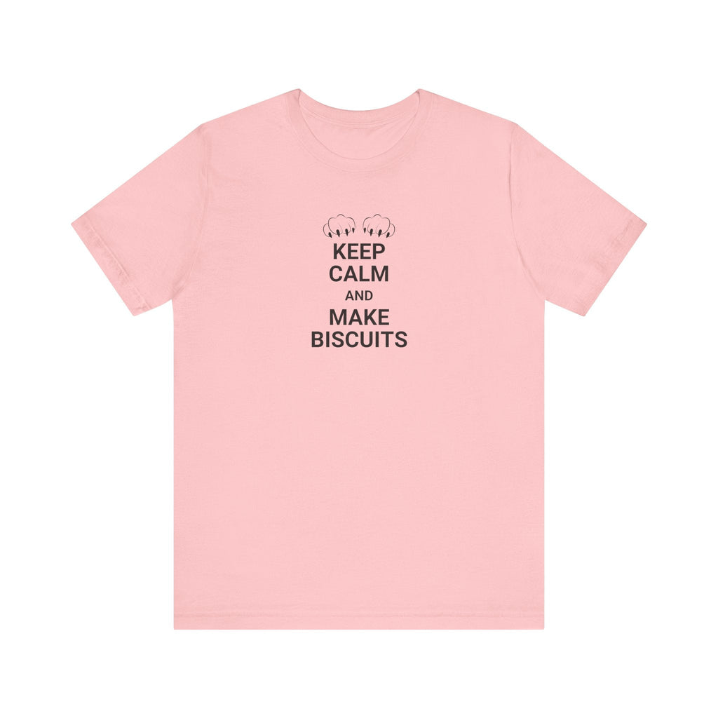 Keep Calm Make Biscuits Unisex Jersey Short Sleeve Tee - T-Shirt - EpiAl's Shop