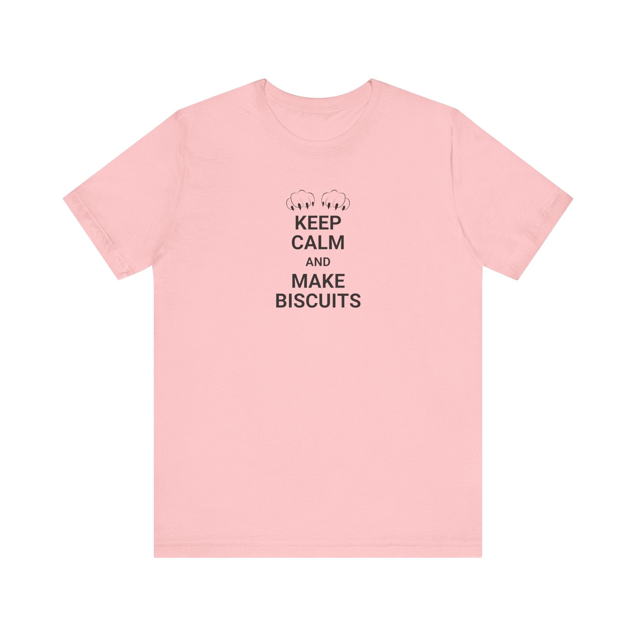 Keep Calm Make Biscuits Unisex Jersey Short Sleeve Tee - T-Shirt - EpiAl's Shop