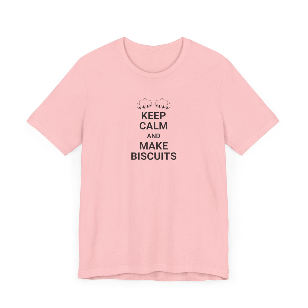 Keep Calm Make Biscuits Unisex Jersey Short Sleeve Tee - T-Shirt - EpiAl's Shop