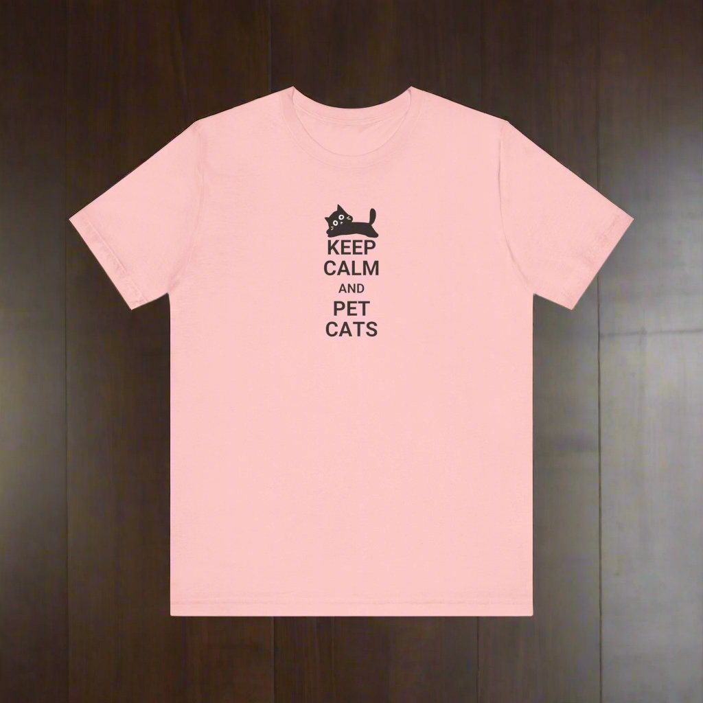 Keep Calm Pet Cats Unisex Jersey Short Sleeve Tee - T-Shirt - EpiAl's Shop