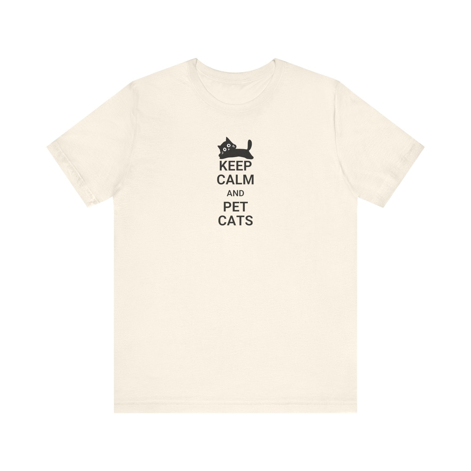 Keep Calm Pet Cats Unisex Jersey Short Sleeve Tee - T-Shirt - EpiAl's Shop