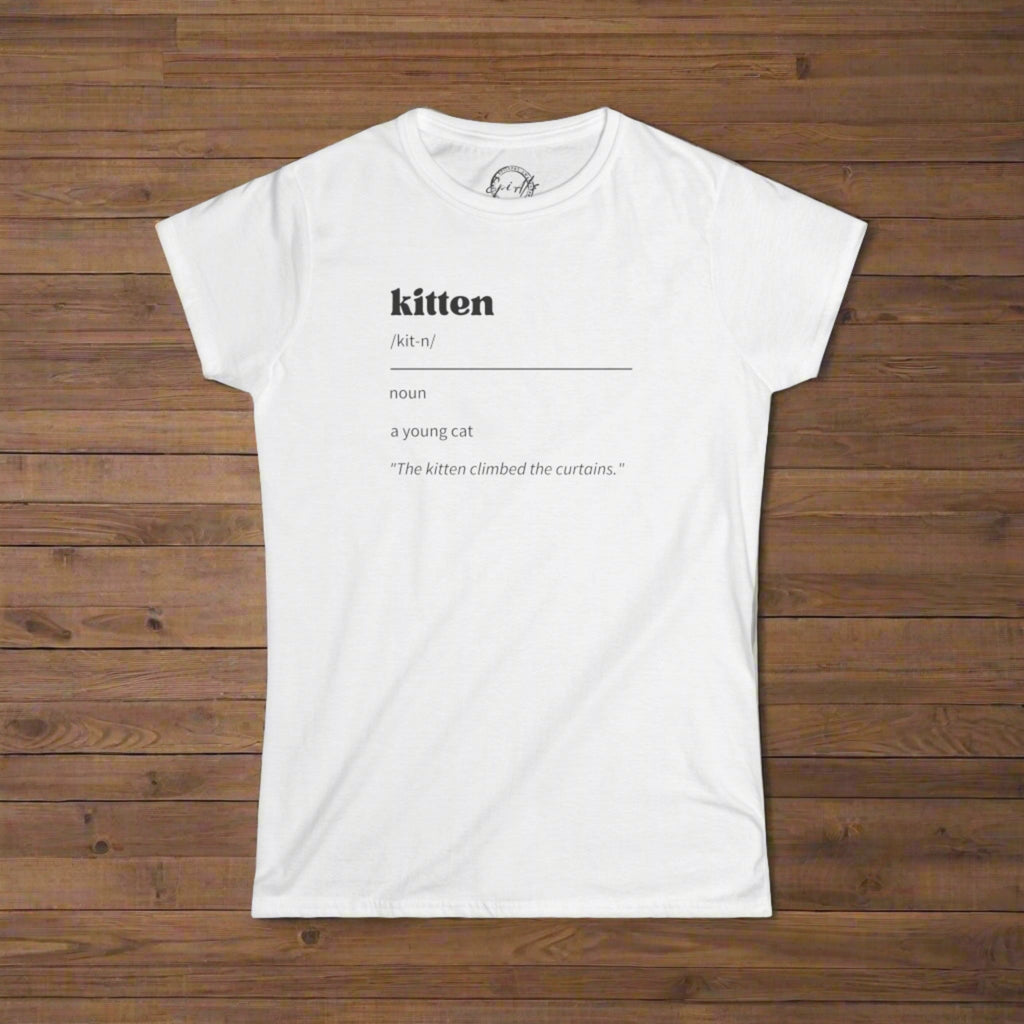 Kitten Definition Women's Softstyle Tee - T - Shirt - Epileptic Al’s Shop
