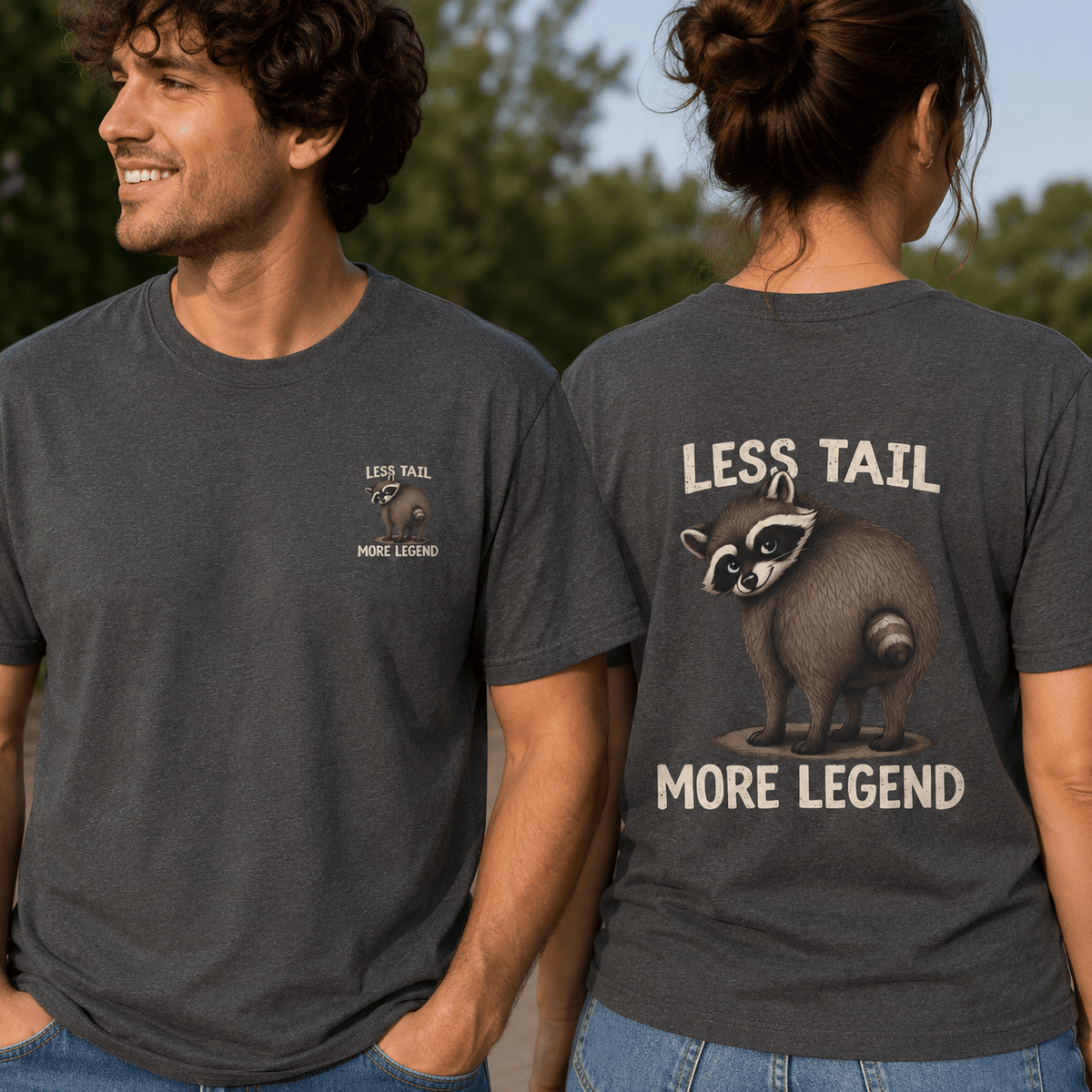 Less Tail, More Legend Jimothy Raccoon T-Shirt - Clothing, Unisex, T-Shirts - EpiAl's Shop