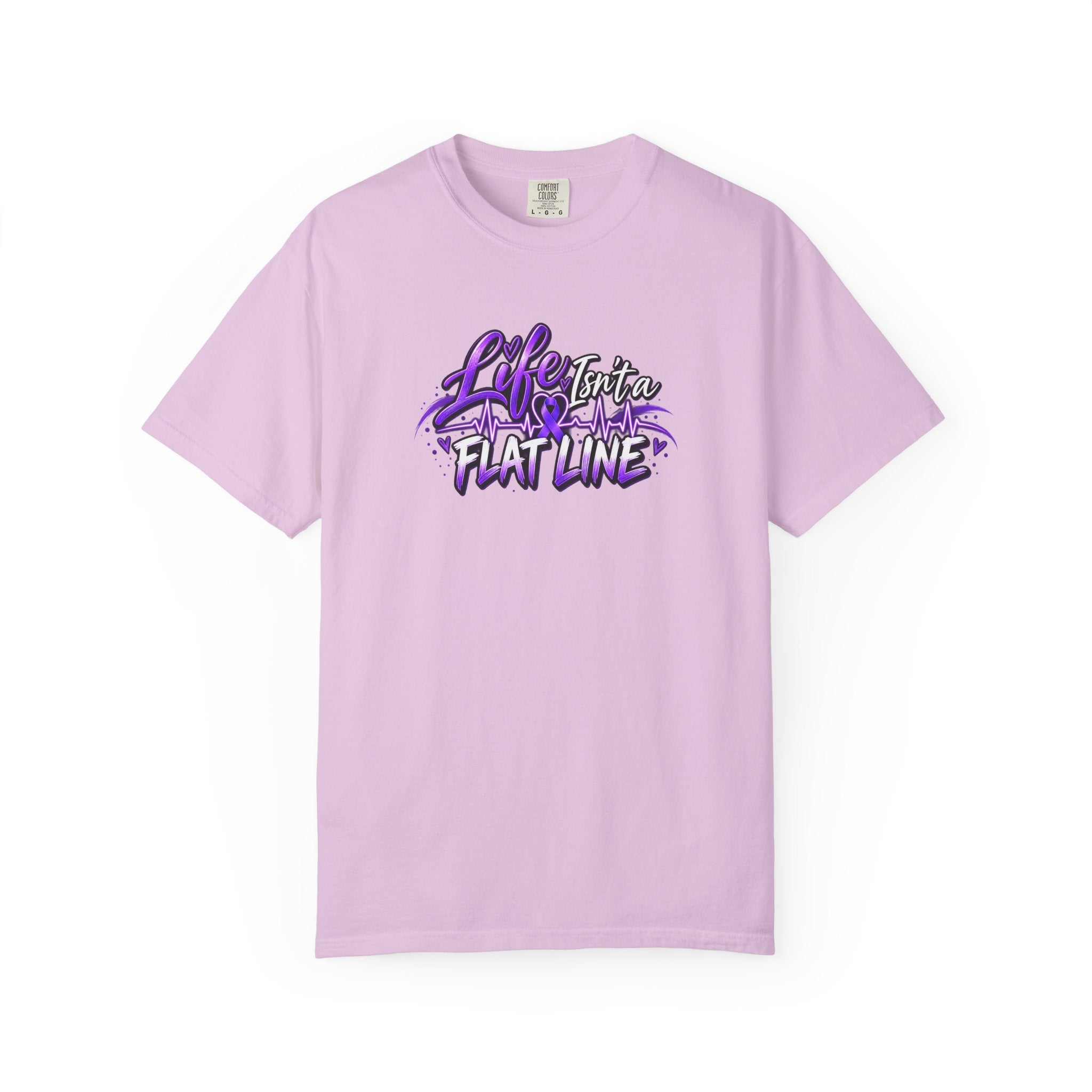 Life Isn’t a Flat Line Epilepsy Awareness Garment-Dyed T-Shirt - Clothing, Unisex, T-Shirts - EpiAl's Shop