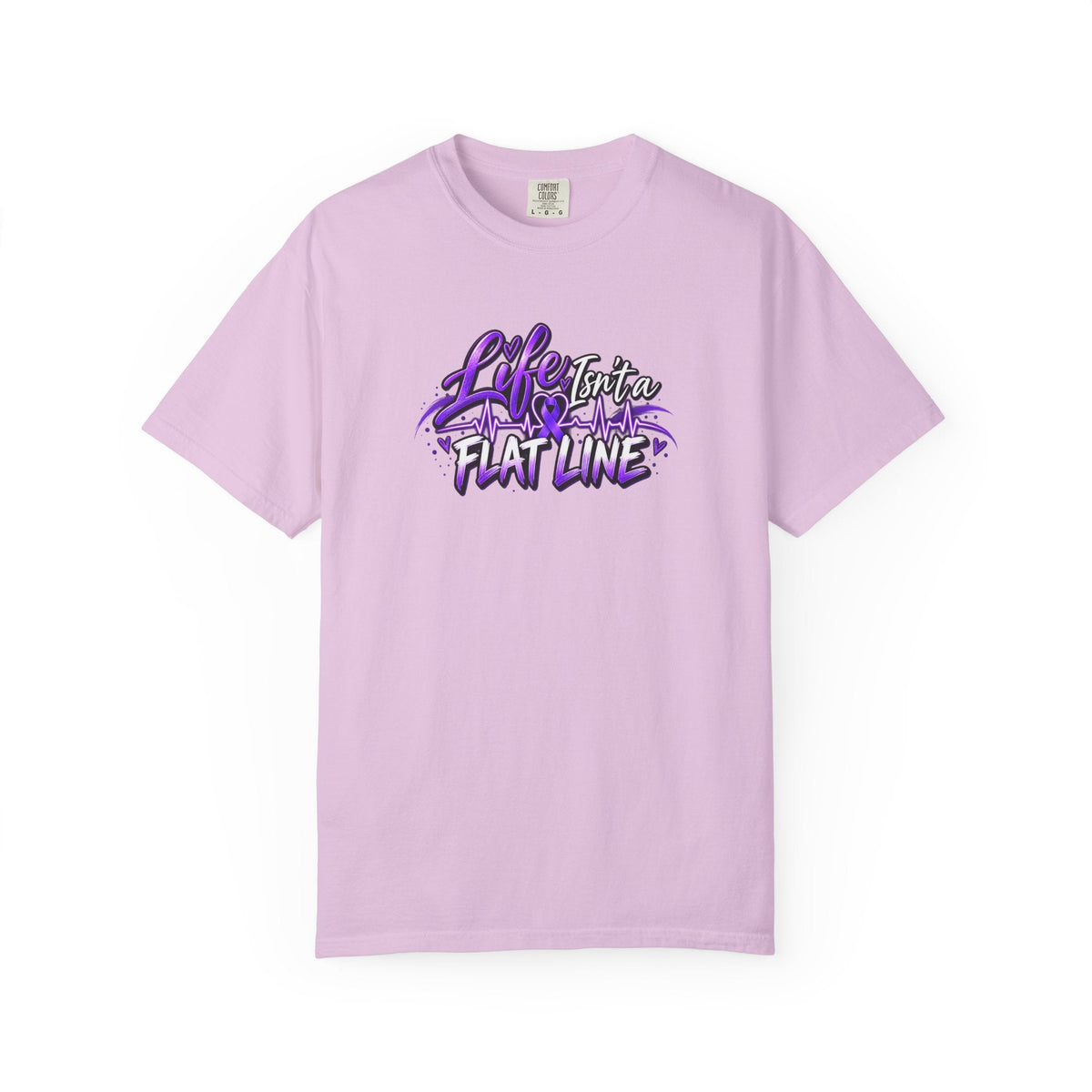 Life Isn’t a Flat Line Epilepsy Awareness Garment-Dyed T-Shirt - Clothing, Unisex, T-Shirts - EpiAl's Shop