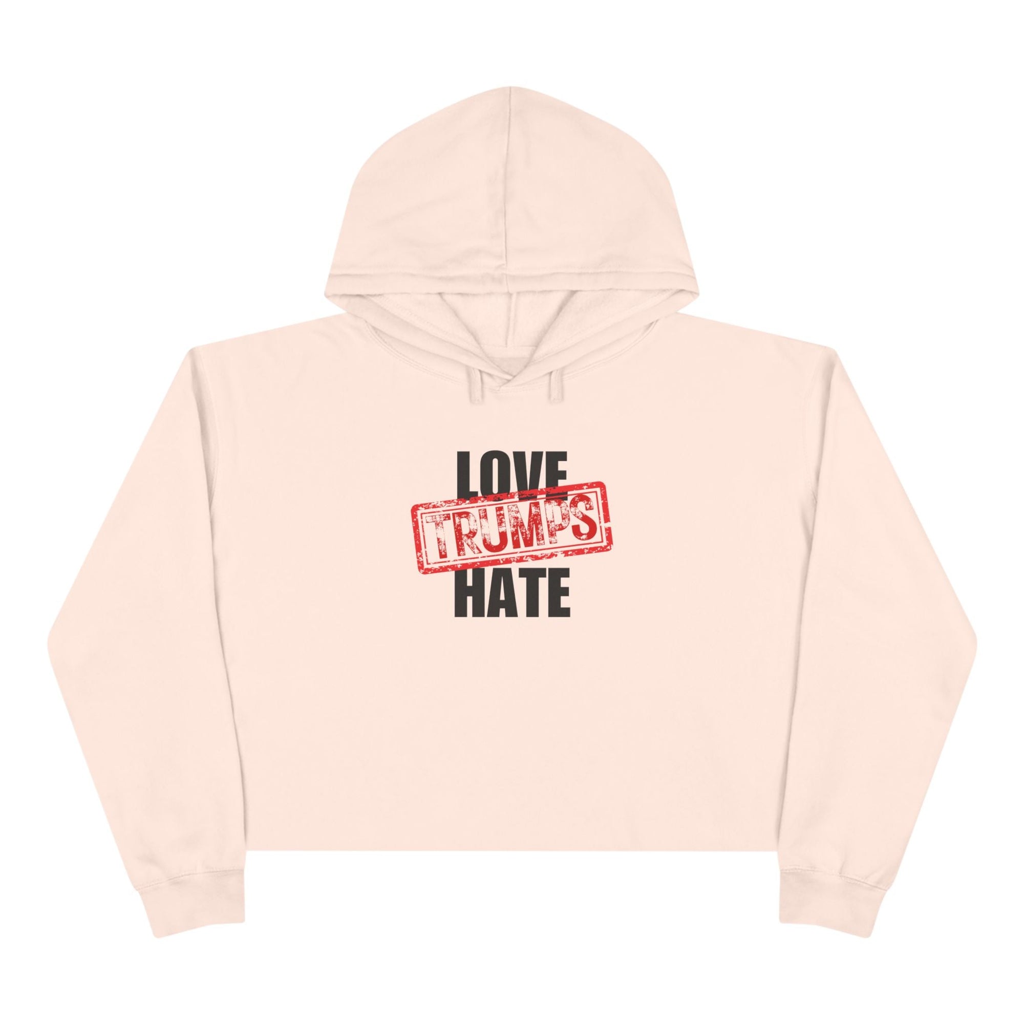 Love Trumps Hate Crop Hoodie - Clothing, Hoodies - EpiAl's Shop