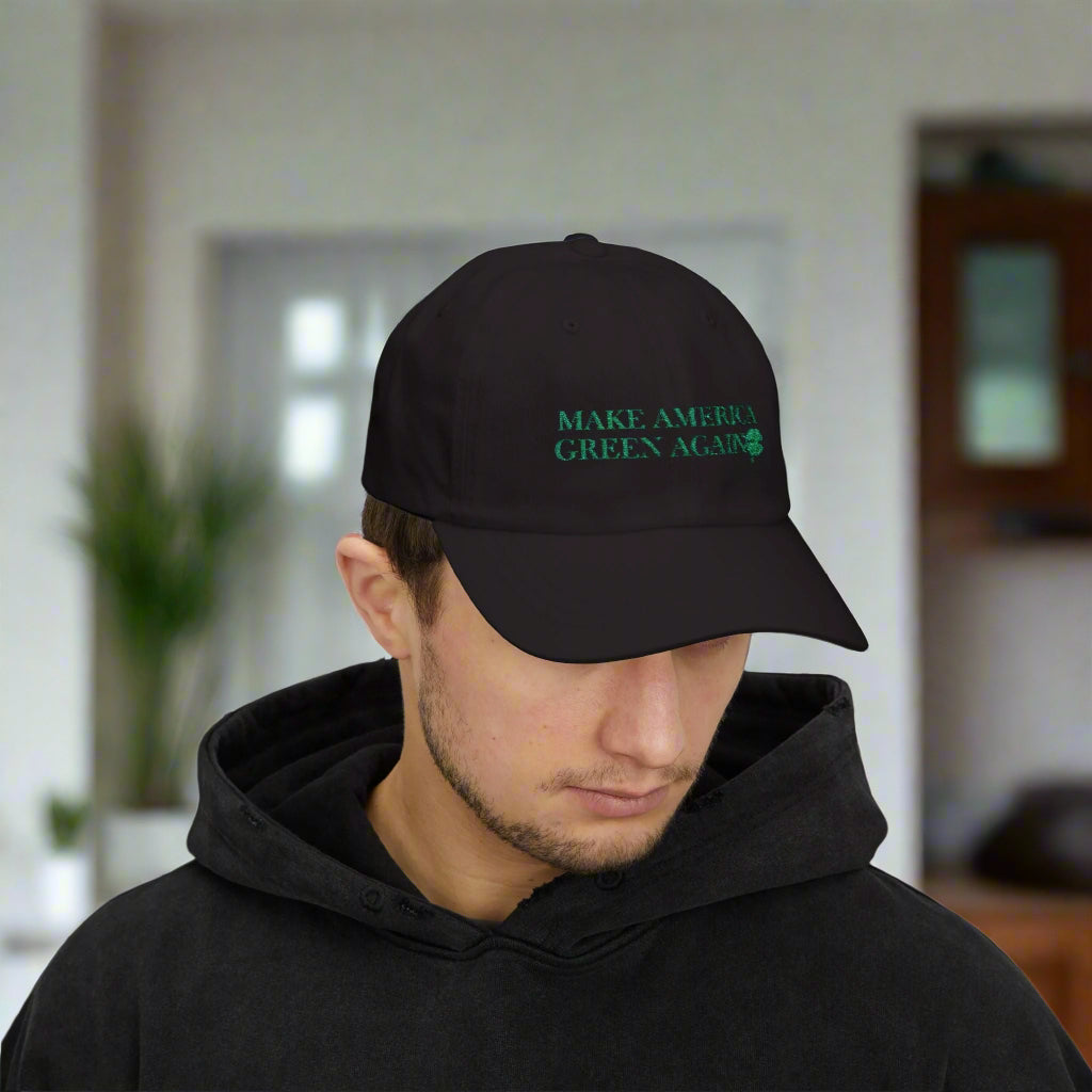 Make America Green Again Classic Dad Cap - Eco - Friendly Style for St. Patrick's Day - Hats, Baseball & Trucker - EpiAl's Shop